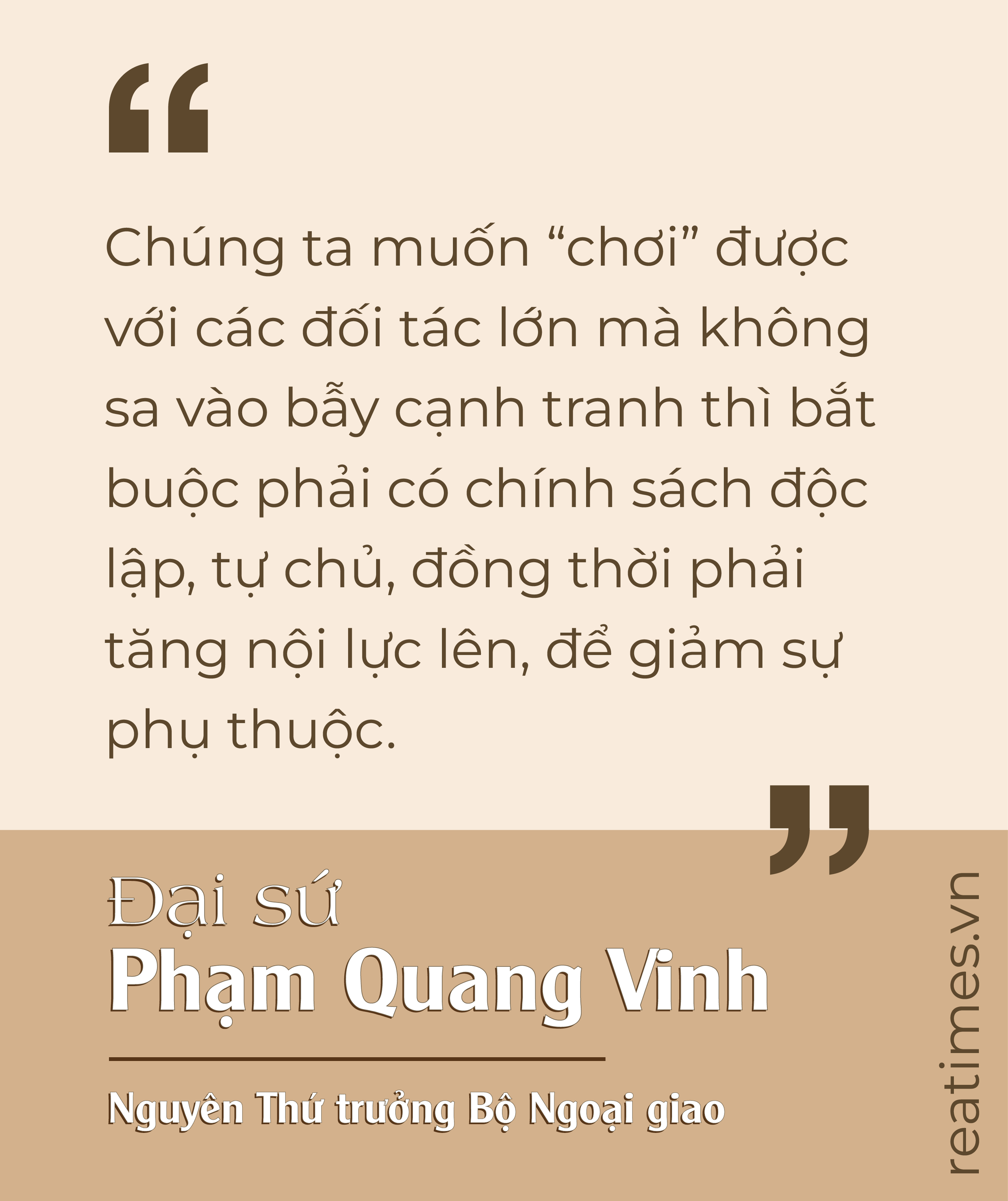Đại sứ Phạm Quang Vinh: 