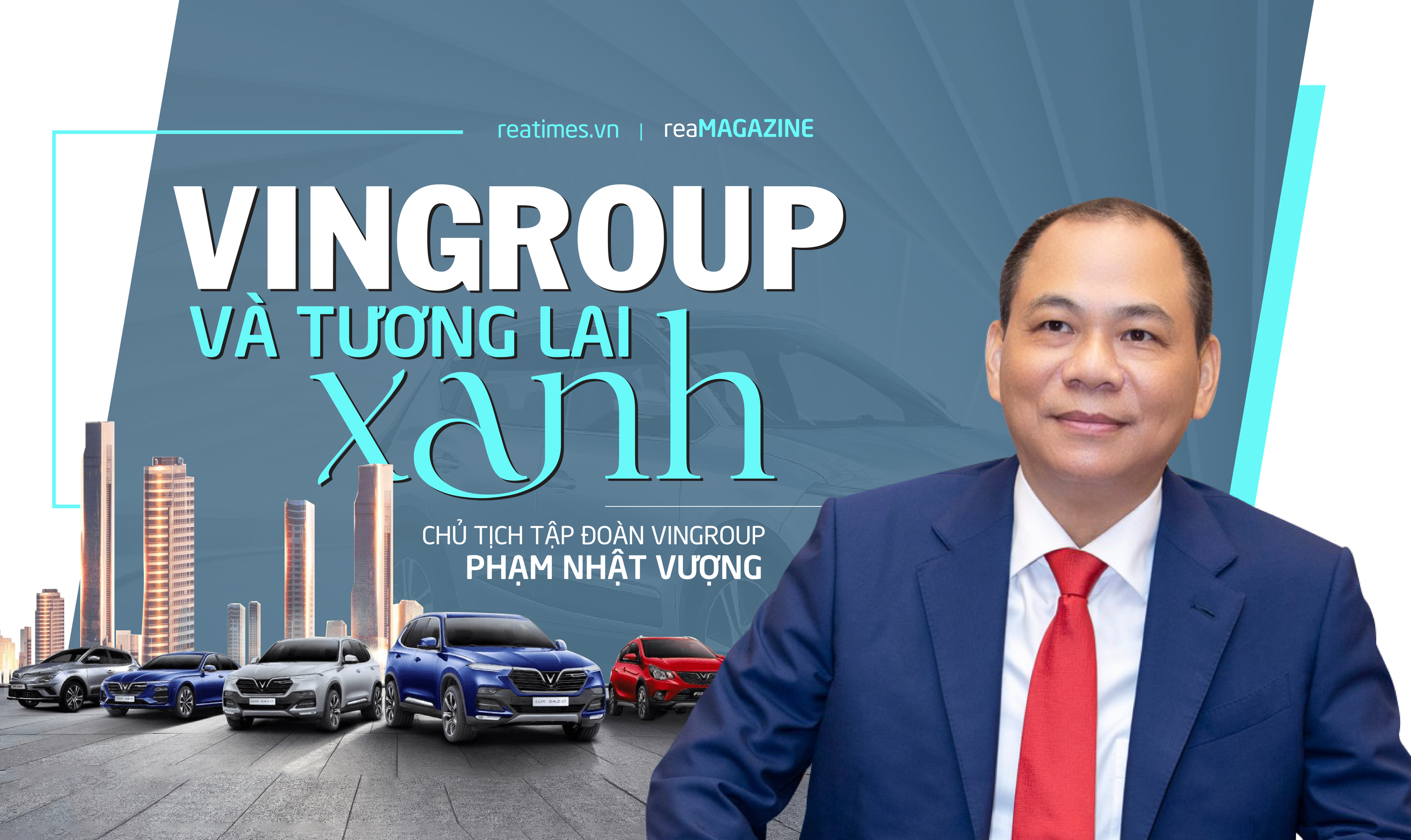 Vingroup: Đột phá trong tư duy, nghiêm túc trong cách làm