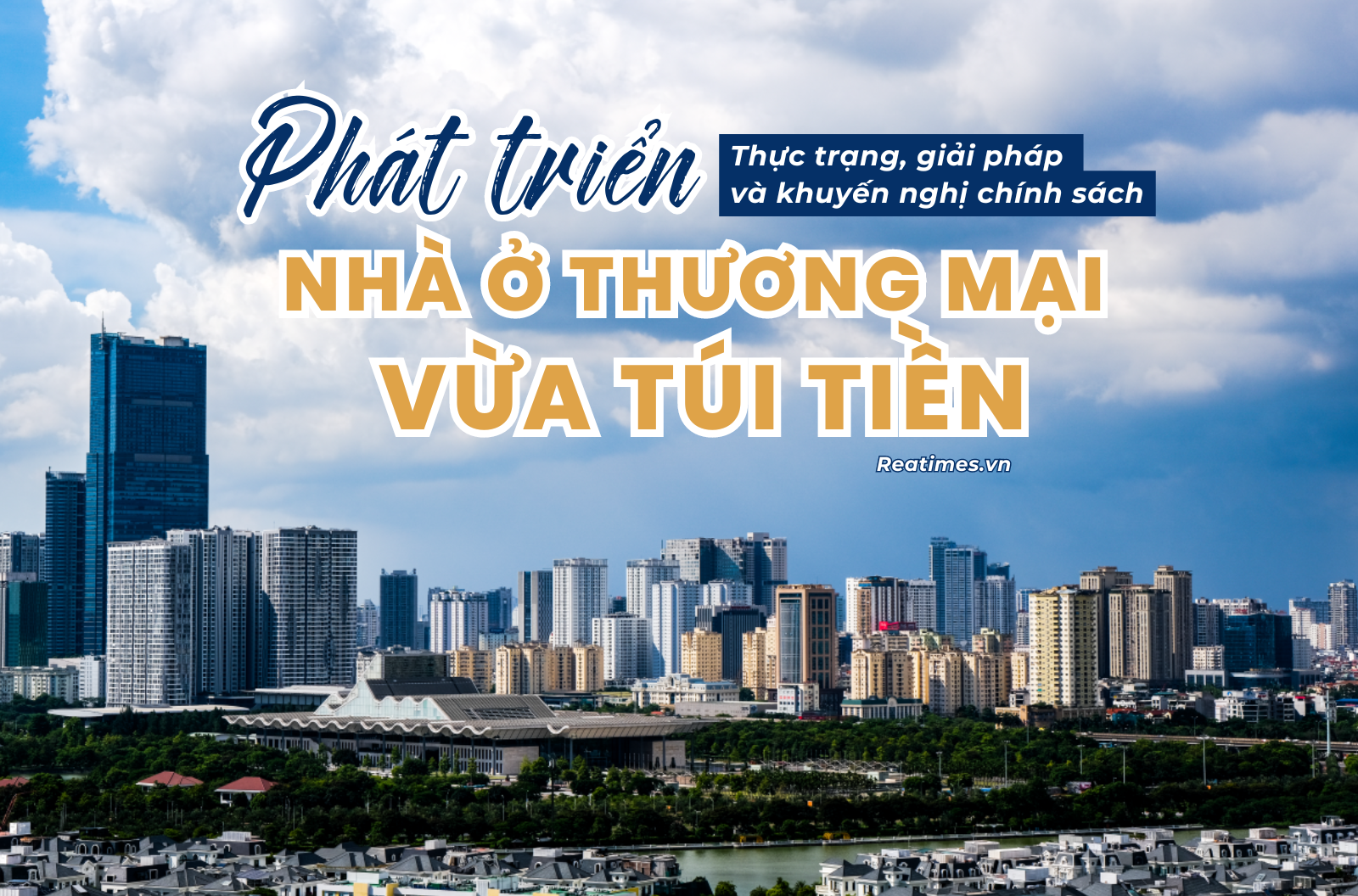 Phát triển nhà ở thương mại vừa túi tiền - Bài 1: Giấc mơ an cư và "cuộc chiến" mua nhà - trả nợ