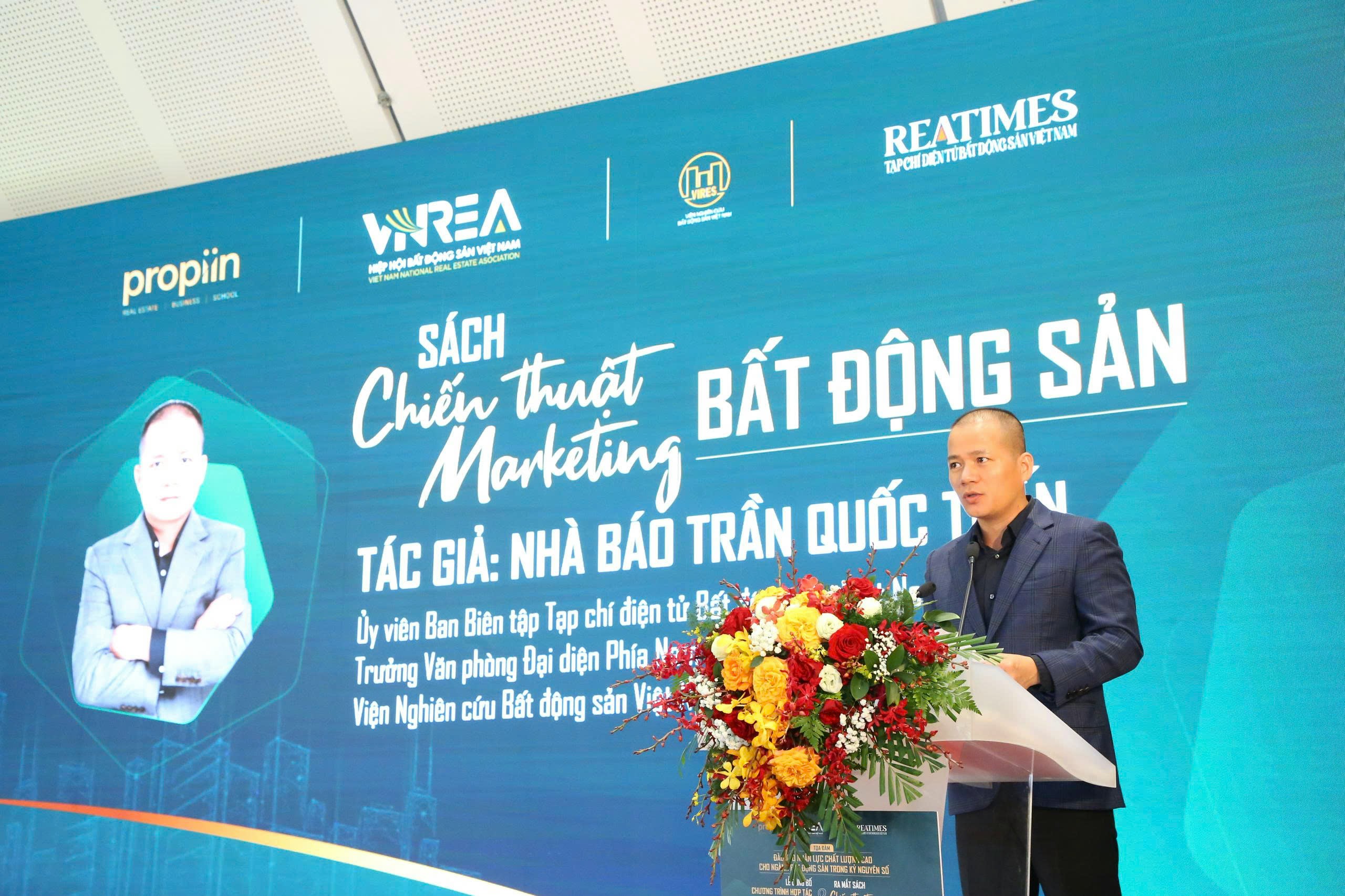 Ra mắt sách “Chiến thuật Marketing Bất động sản”: Cẩm nang thực chiến cho doanh nghiệp- Ảnh 4.