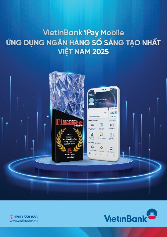VietinBank iPay Mobile nhận giải thưởng “Ứng dụng Ngân hàng số sáng tạo nhất Việt Nam 2025”- Ảnh 1. VietinBank iPay Mobile nhận giải thưởng “Ứng dụng Ngân hàng số sáng tạo nhất Việt Nam 2025”- Ảnh 1.
