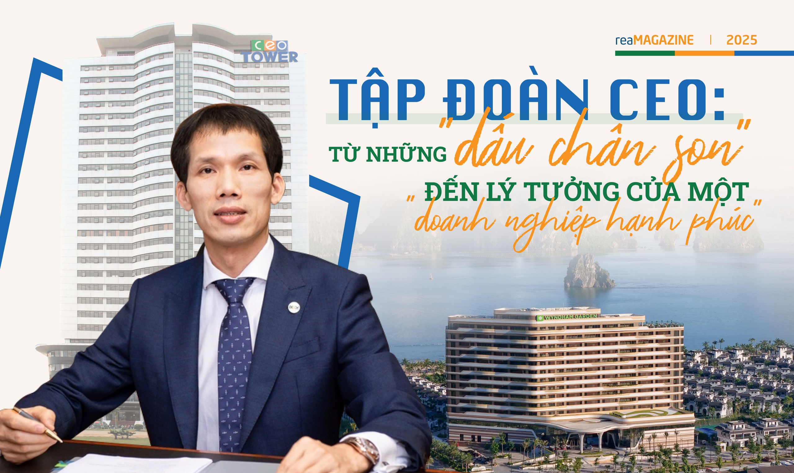 Tập đoàn CEO: Khi hạnh phúc là "vươn mình cùng đất nước"