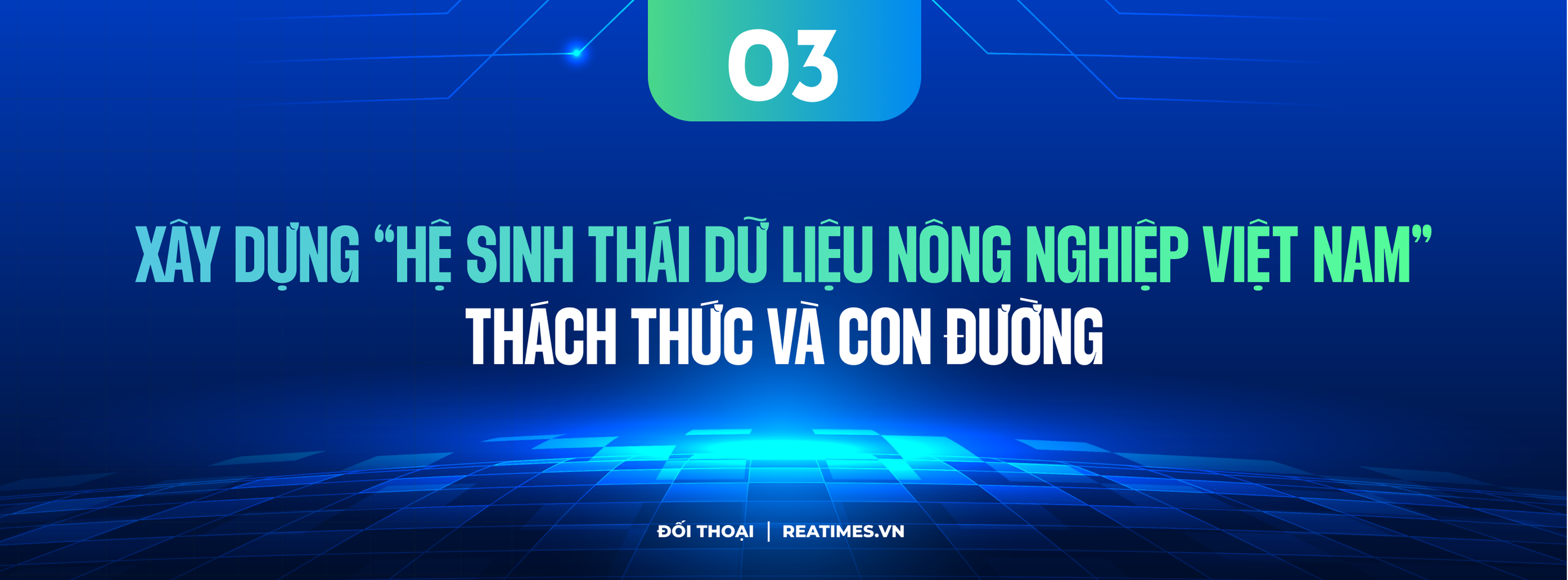Bài 3: Hệ sinh thái dữ liệu nông nghiệp - nền tảng cho cuộc cách mạng số- Ảnh 9. Bài 3: Hệ sinh thái dữ liệu nông nghiệp - nền tảng cho cuộc cách mạng số- Ảnh 9.