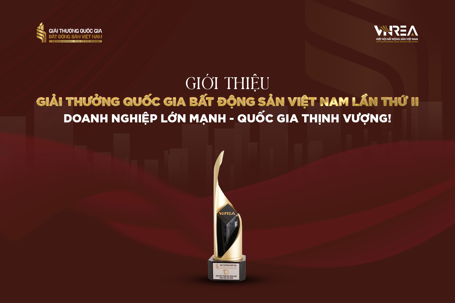 VIDEO - Công bố và giới thiệu Giải thưởng Quốc gia Bất động sản Việt Nam lần thứ II