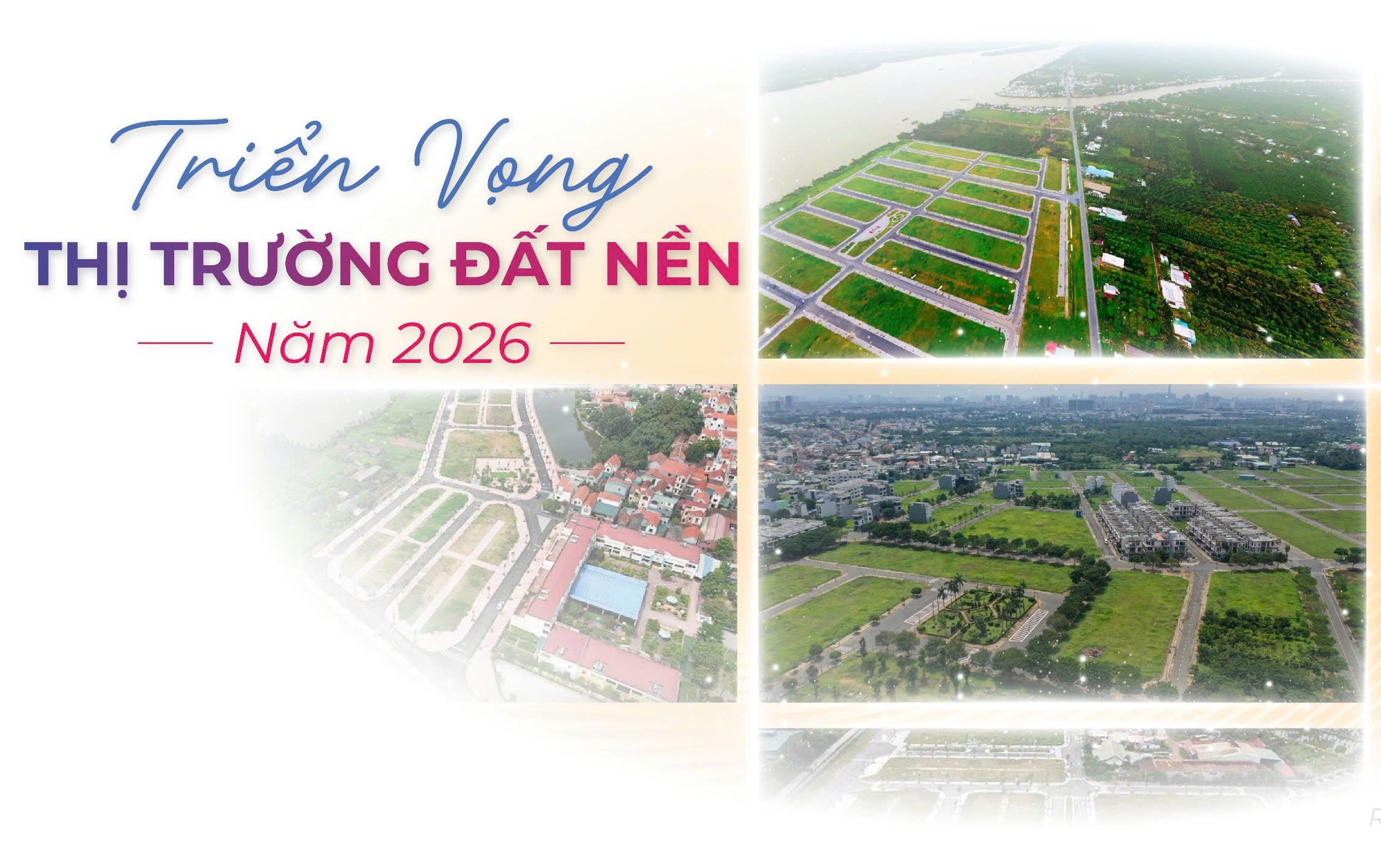Toàn cảnh thị trường đất nền năm 2025: Kênh 