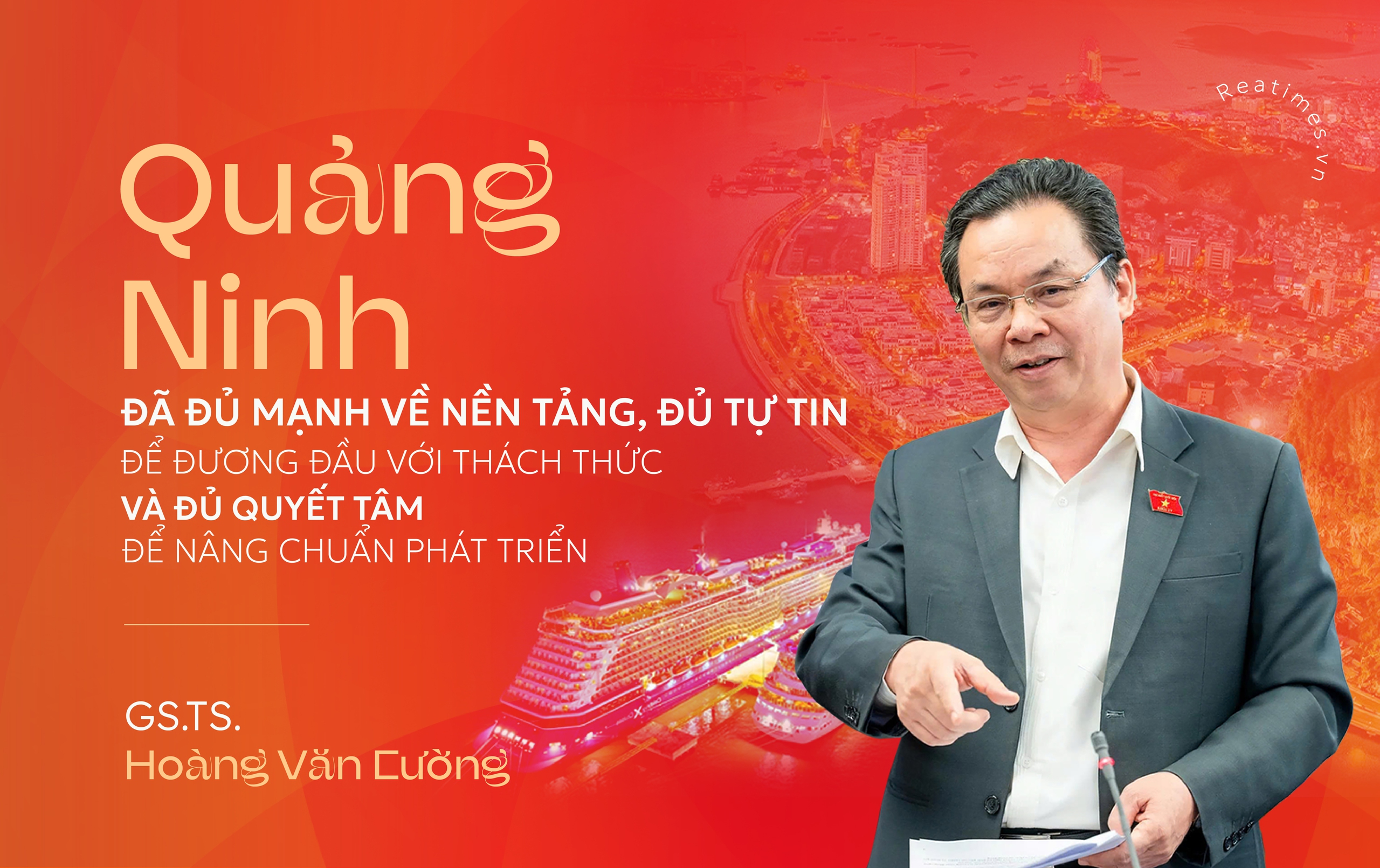 Quảng Ninh: Khát vọng lớn mở biên độ cho những bước nhảy vọt
