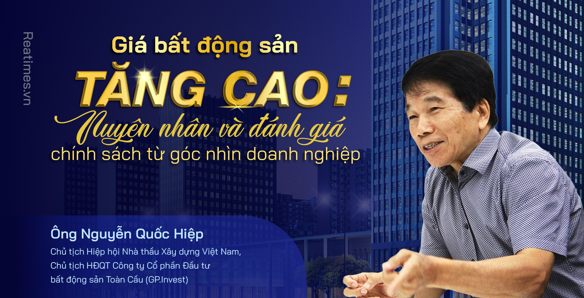 Giải pháp bình ổn giá bất động sản -  Chủ tịch GP. Invest: "Thiếu 'bàn tay' điều tiết của Nhà nước, giá đất tại Việt Nam sẽ nằm trong nhóm cao nhất thế giới"