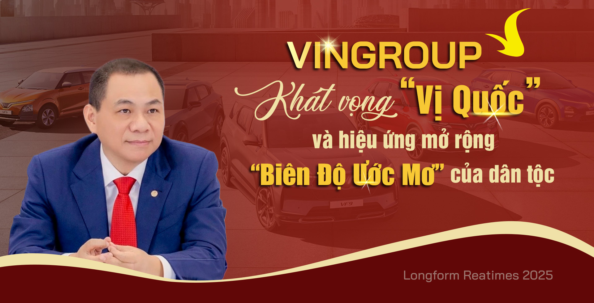 Vingroup - Khát vọng “vị quốc” và “cuộc trắc nghiệm niềm tin” của dân tộc