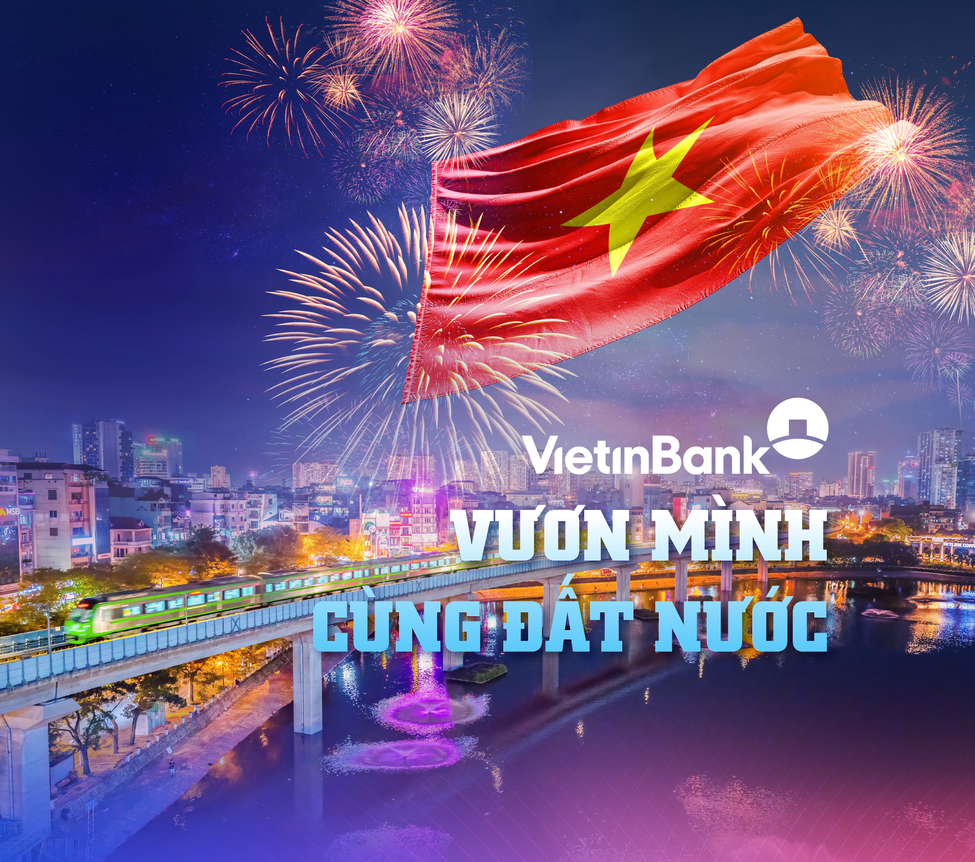 VietinBank - Vươn mình cùng đất nước