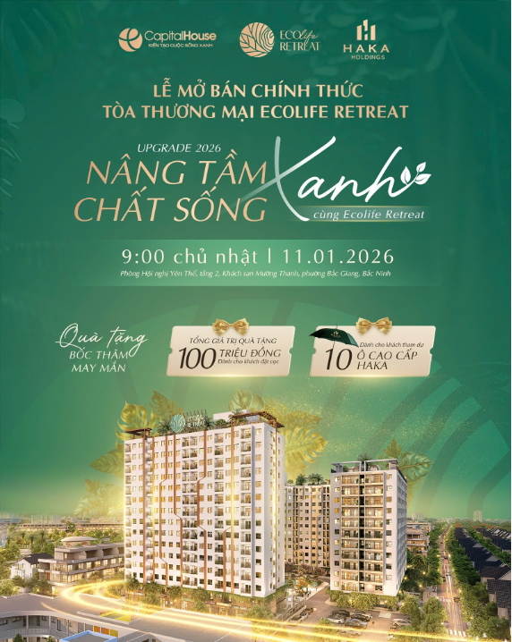 Capital House chính thức mở bán chung cư thương mại chuẩn xanh quốc tế Ecolife Retreat - Ảnh 1.