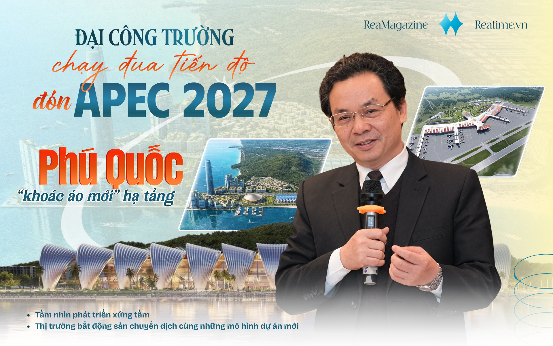 GS. TS. Hoàng Văn Cường: APEC 2027 tạo sức bật hạ tầng, đưa Phú Quốc thành cực tăng trưởng mới