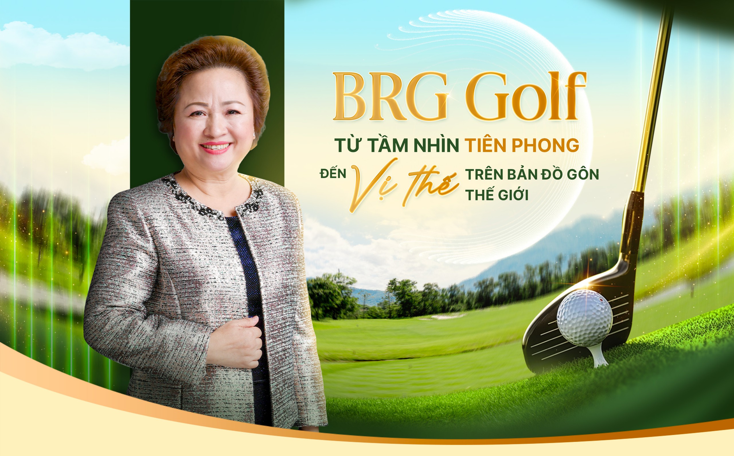 BRG Golf: Từ tầm nhìn tiên phong đến vị thế trên bản đồ gôn thế giới