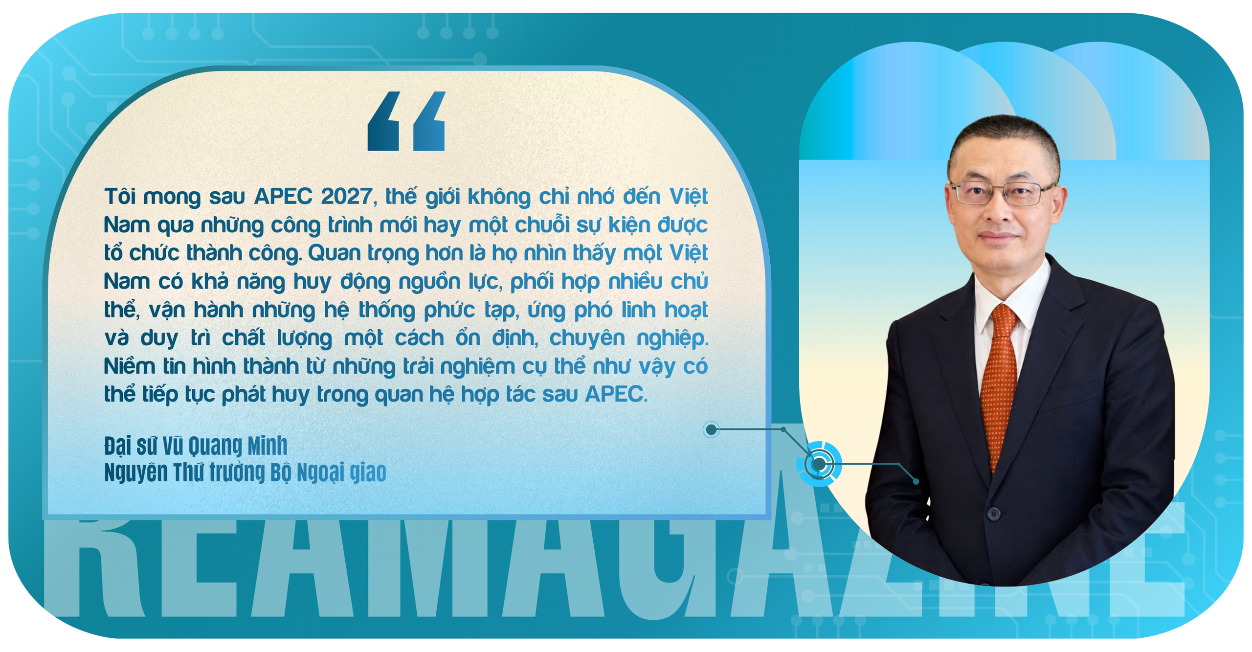 Đại sứ Vũ Quang Minh: APEC 2027 là dịp quan trọng để chứng minh năng lực Việt Nam - Ảnh 14.
