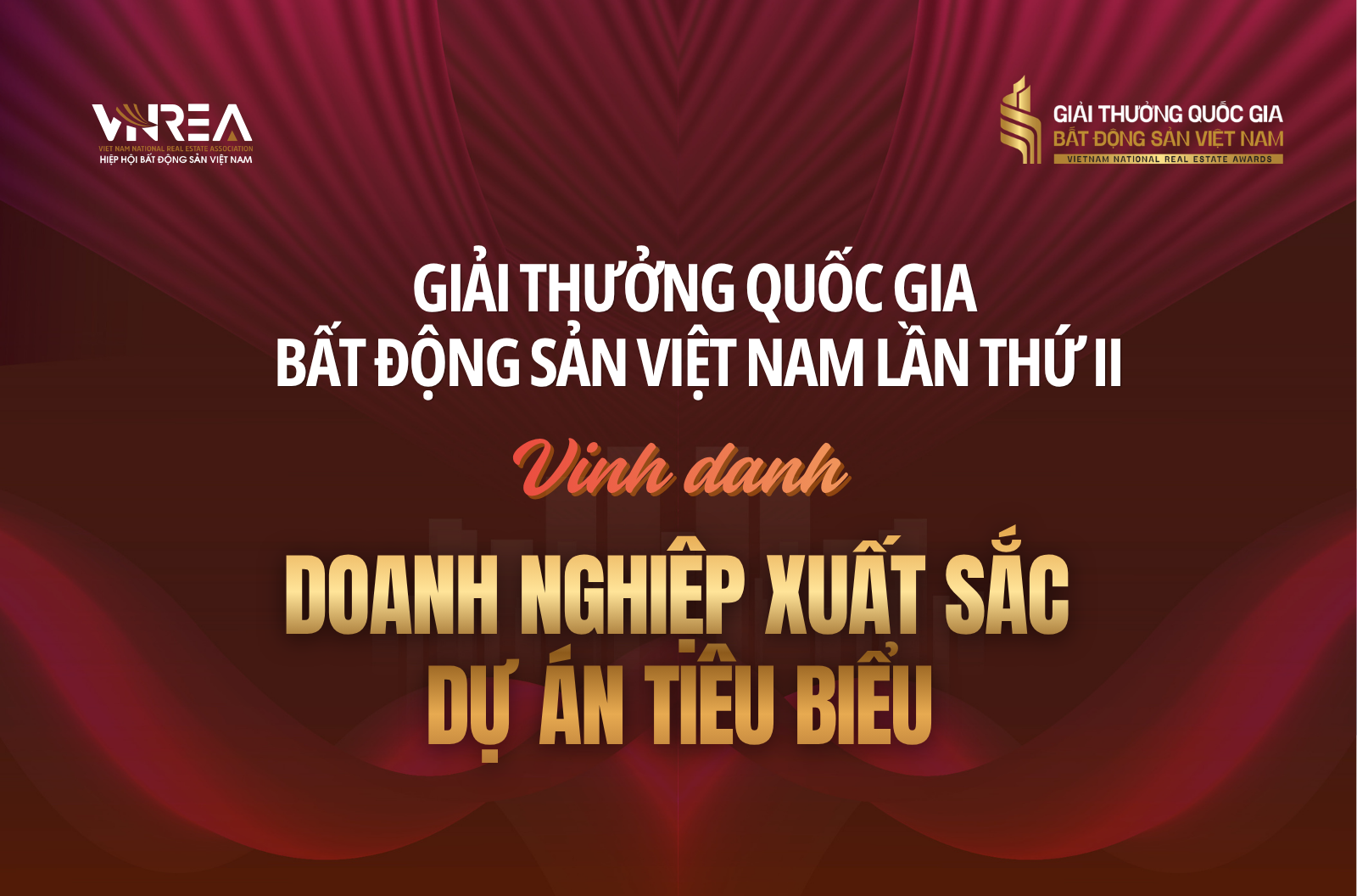 13 hạng mục doanh nghiệp và dự án xuất sắc, tiêu biểu sẽ được vinh danh tại Giải thưởng Quốc gia Bất động sản Việt Nam lần II