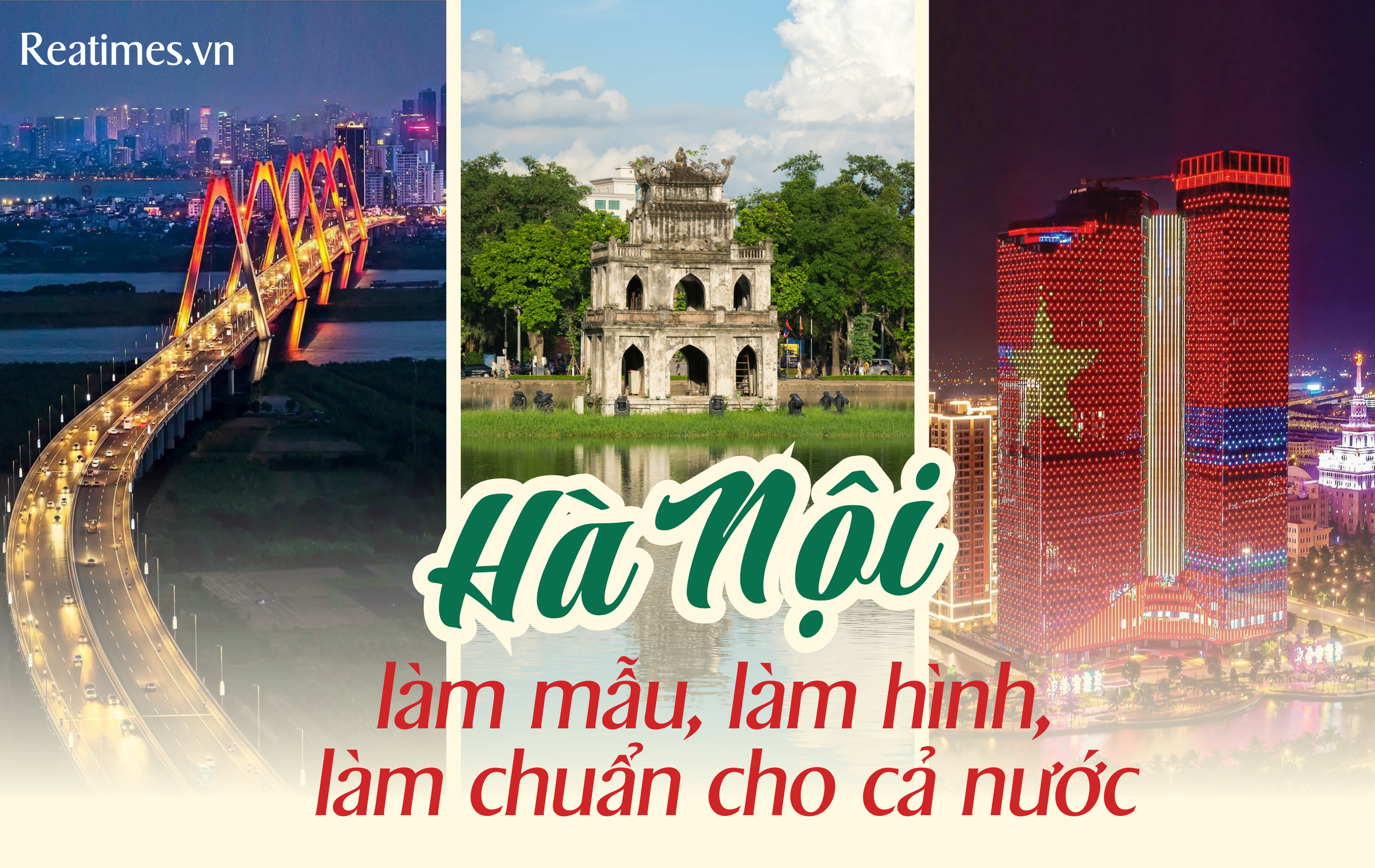 Thủ đô trong tầm nhìn thế kỷ: Tất cả vì một đất nước hùng cường hơn, một Hà Nội đẹp hơn và mỗi người dân hạnh phúc hơn