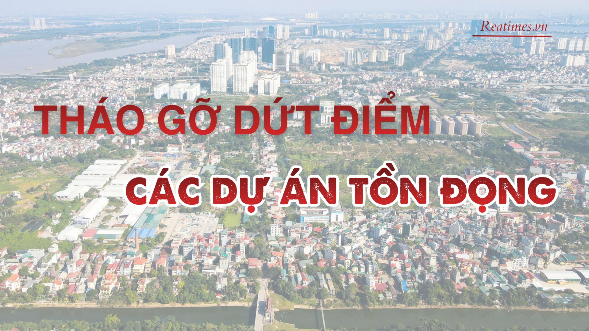 PGS.TS. Đỗ Tú Lan: Khơi thông các dự án tồn đọng là cách để "trả lại hình hài” đồng bộ cho không gian đô thị