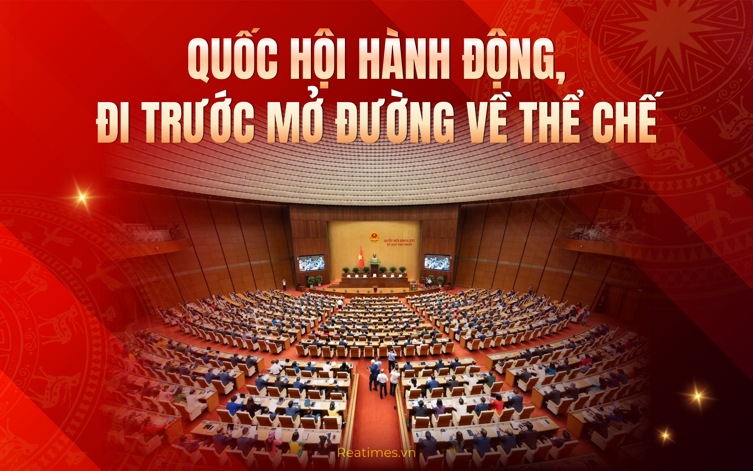 Kỳ họp thứ Nhất, Quốc hội khóa XVI: Quốc hội hành động, mở đường cho chu kỳ tăng trưởng mới