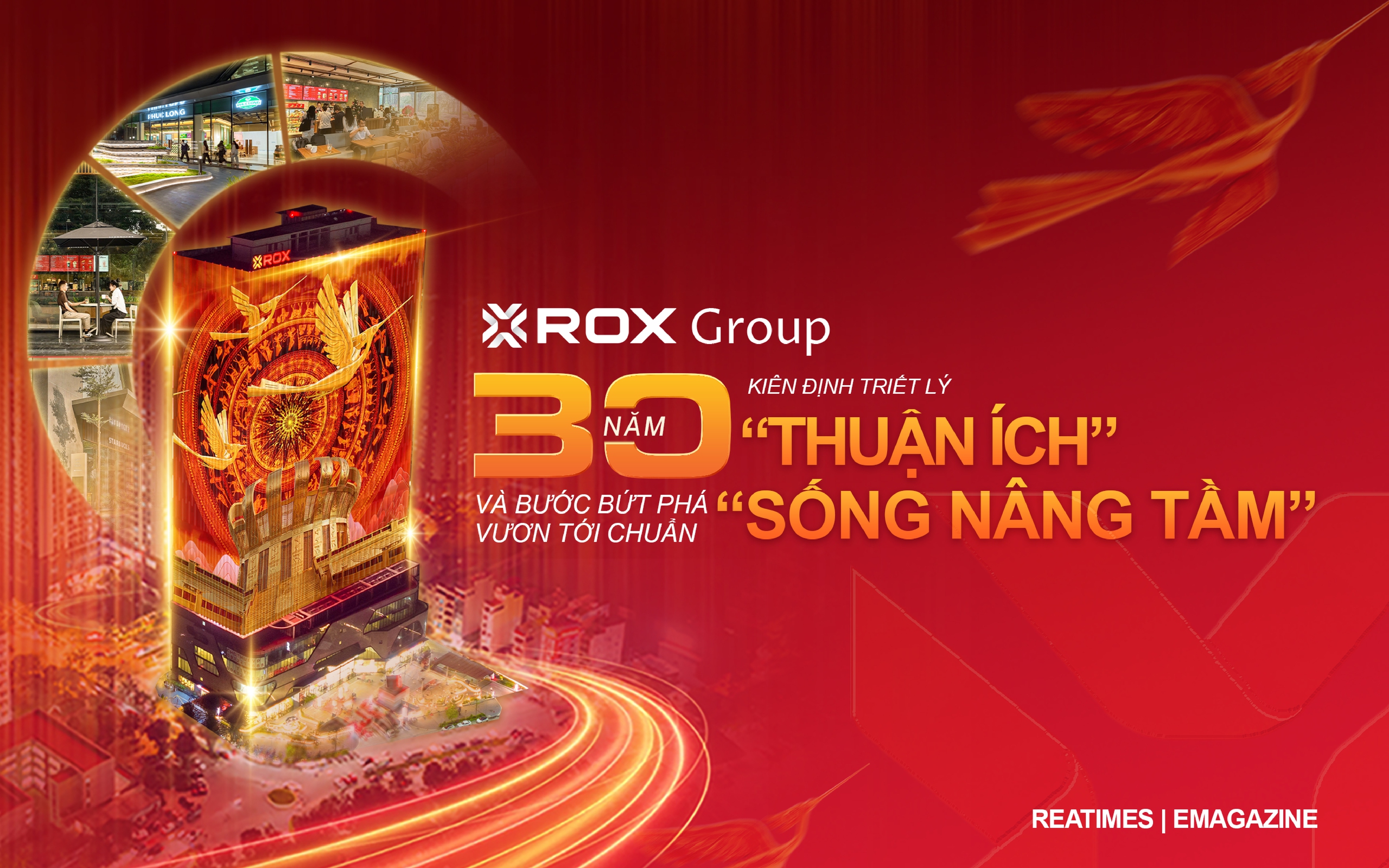 ROX Group: 30 năm kiên định triết lý “thuận ích” và bước bứt phá vươn tới chuẩn “sống nâng tầm”