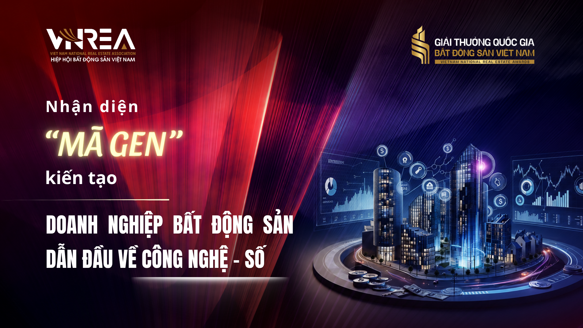 Doanh nghiệp bất động sản ứng dụng công nghệ, đổi mới sáng tạo và chuyển đổi số: Đâu là "mã gen" của nhóm dẫn đầu?