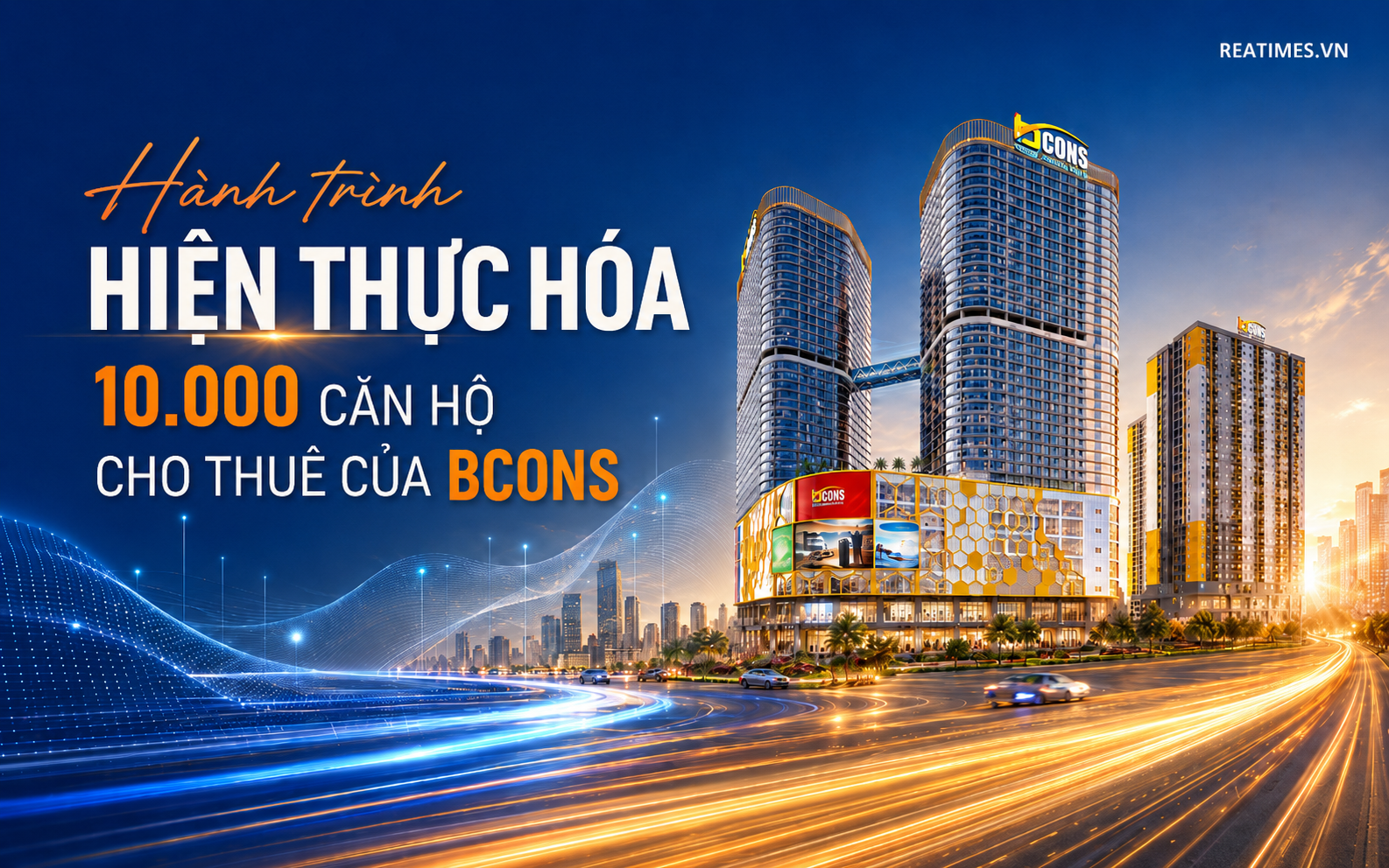 Hành trình hiện thực hoá 10.000 căn hộ cho thuê của Bcons