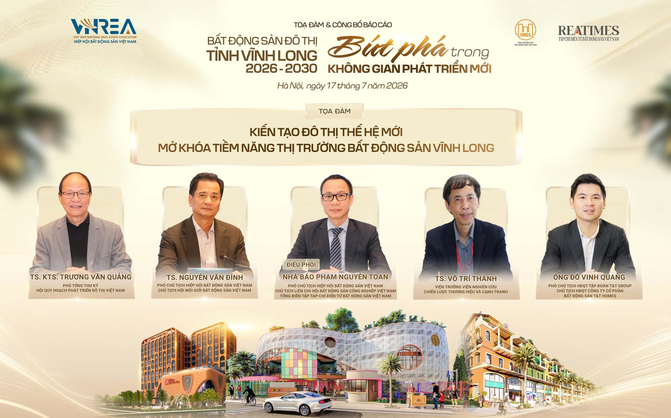 Ngày 17/7 diễn ra Tọa đàm và công bố báo cáo: “Bất động sản đô thị tỉnh Vĩnh Long 2026 - 2030: Bứt phá trong không gian phát triển mới” - Ảnh 5.