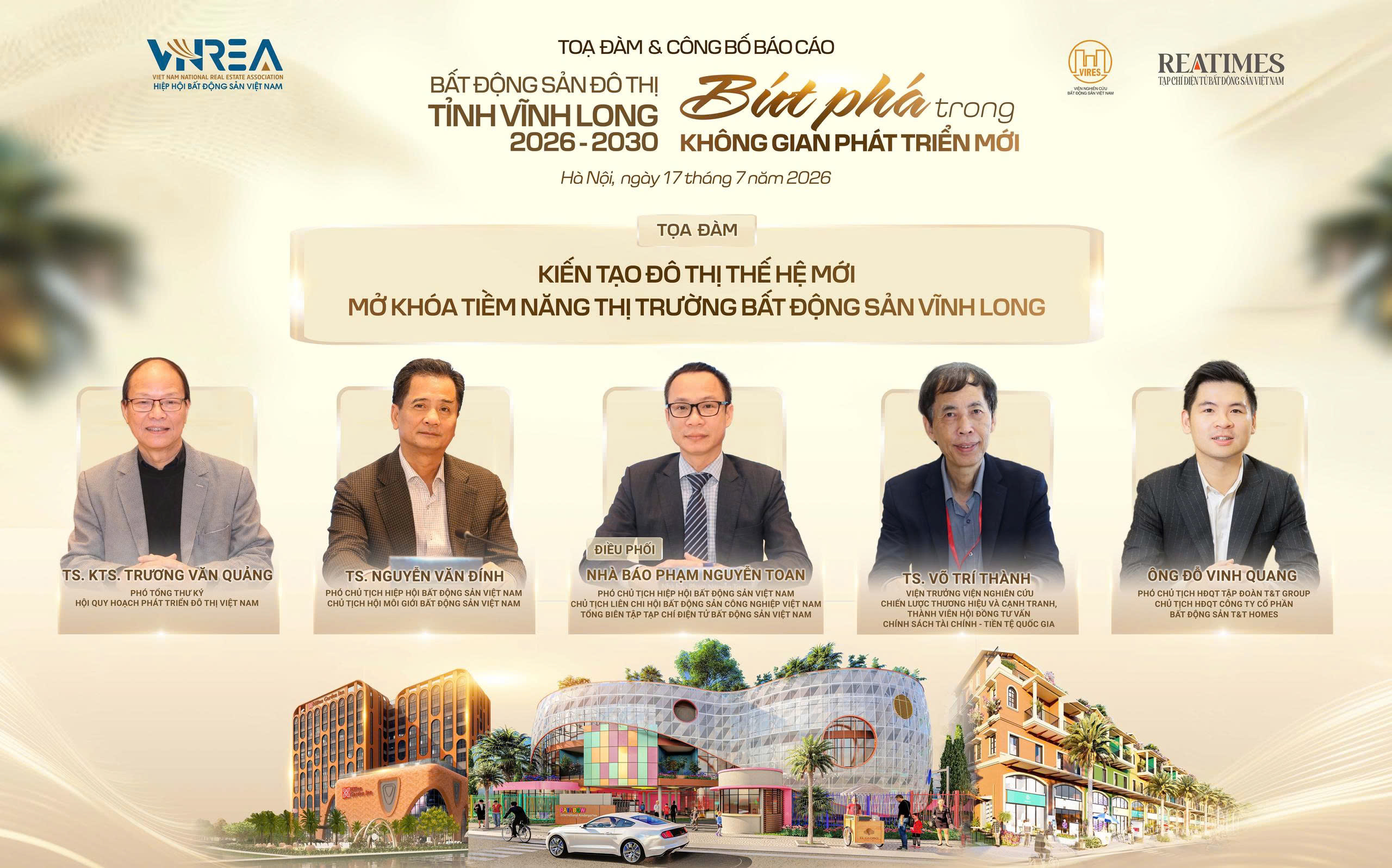 Ngày 17/7 diễn ra Tọa đàm và công bố báo cáo: “Bất động sản đô thị tỉnh Vĩnh Long 2026 - 2030: Bứt phá trong không gian phát triển mới” - Ảnh 5.