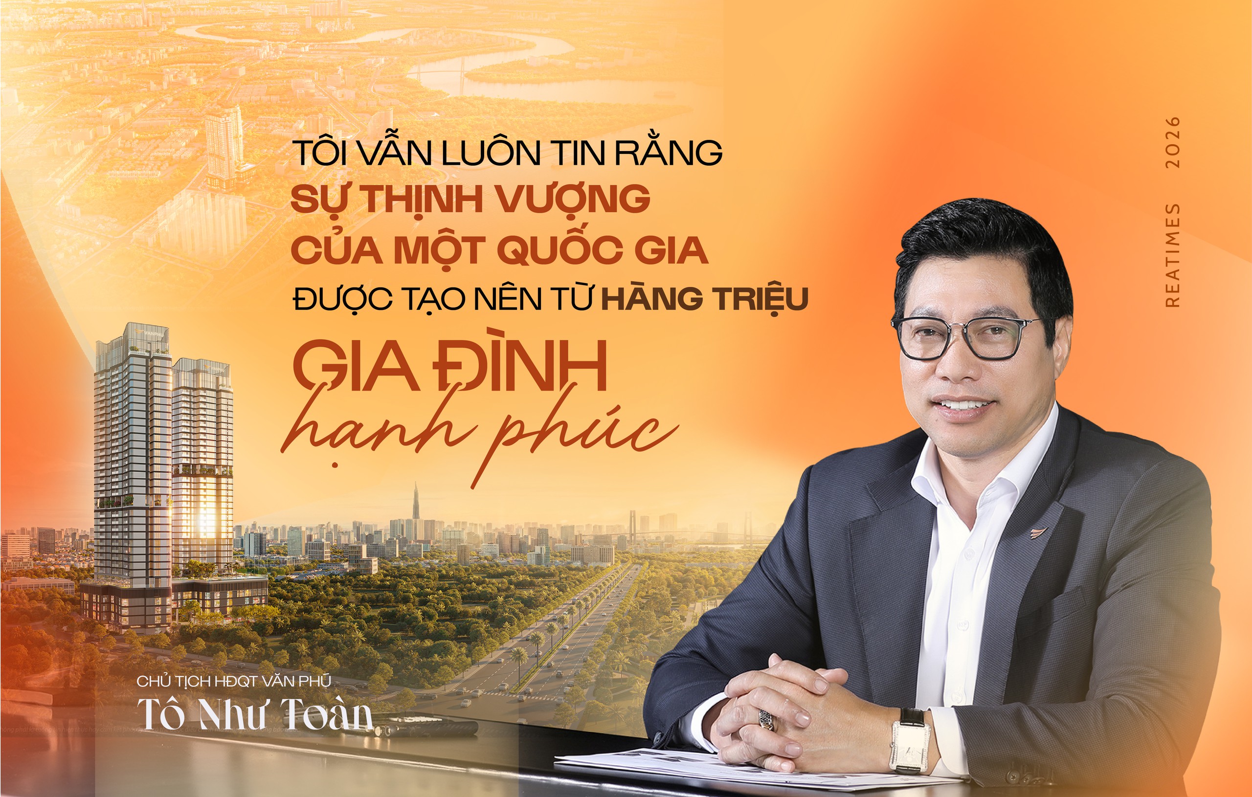 Văn Phú: Từ những tổ ấm hạnh phúc đến dấu ấn của một doanh nghiệp tử tế