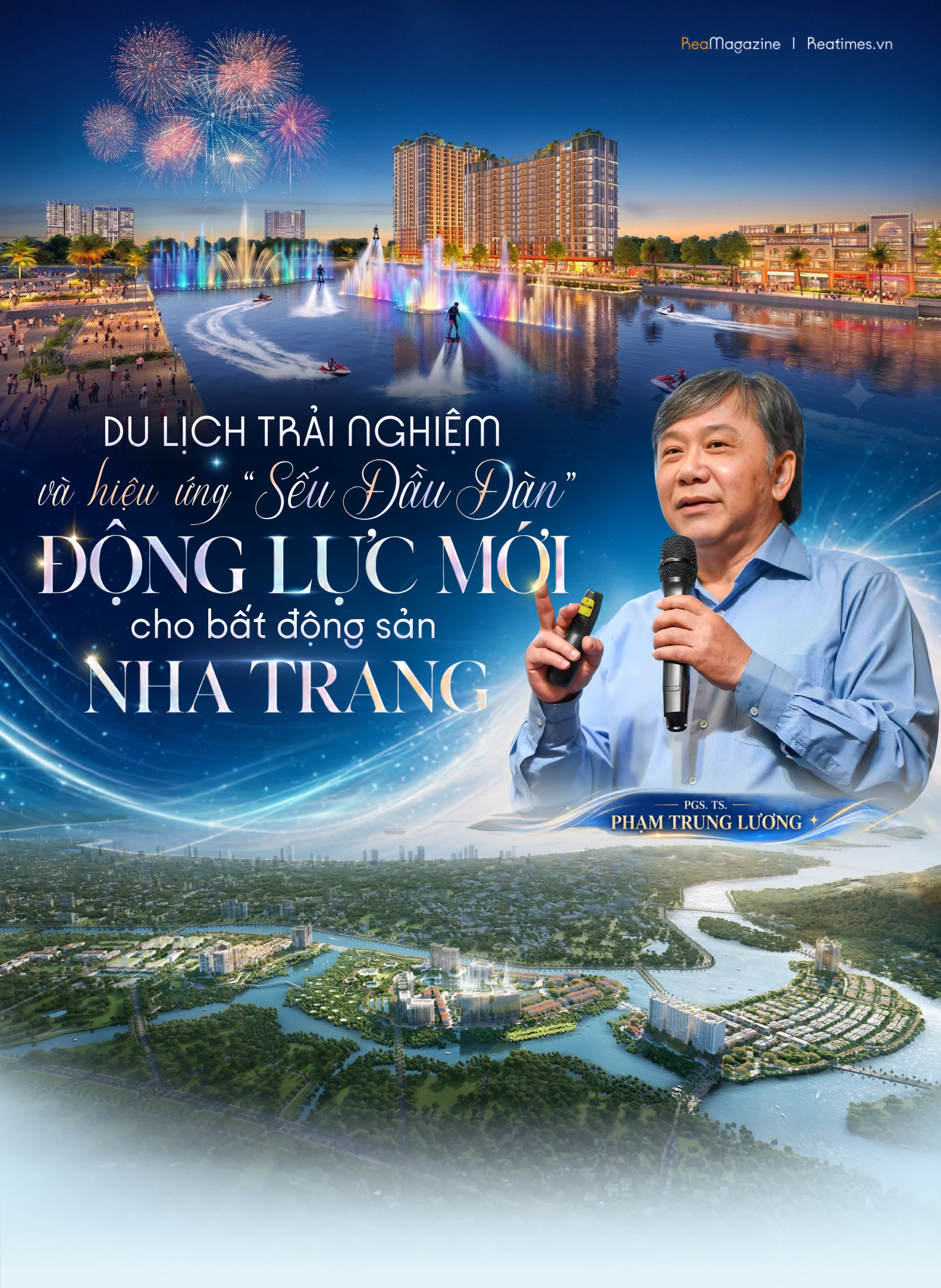 PGS. TS. Phạm Trung Lương: “Sức sống” của những dự án bất động sản đa trải nghiệm đang tạo nên sức bật mới cho du lịch Nha Trang