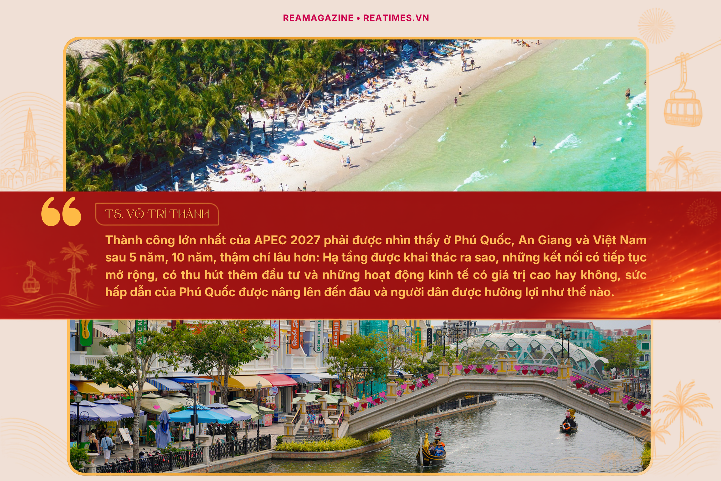 TS. Võ Trí Thành: APEC 2027 mở ra cơ hội chiến lược đưa Phú Quốc chuyển mình từ “đảo du lịch” thành “đô thị hội tụ" - Ảnh 7.