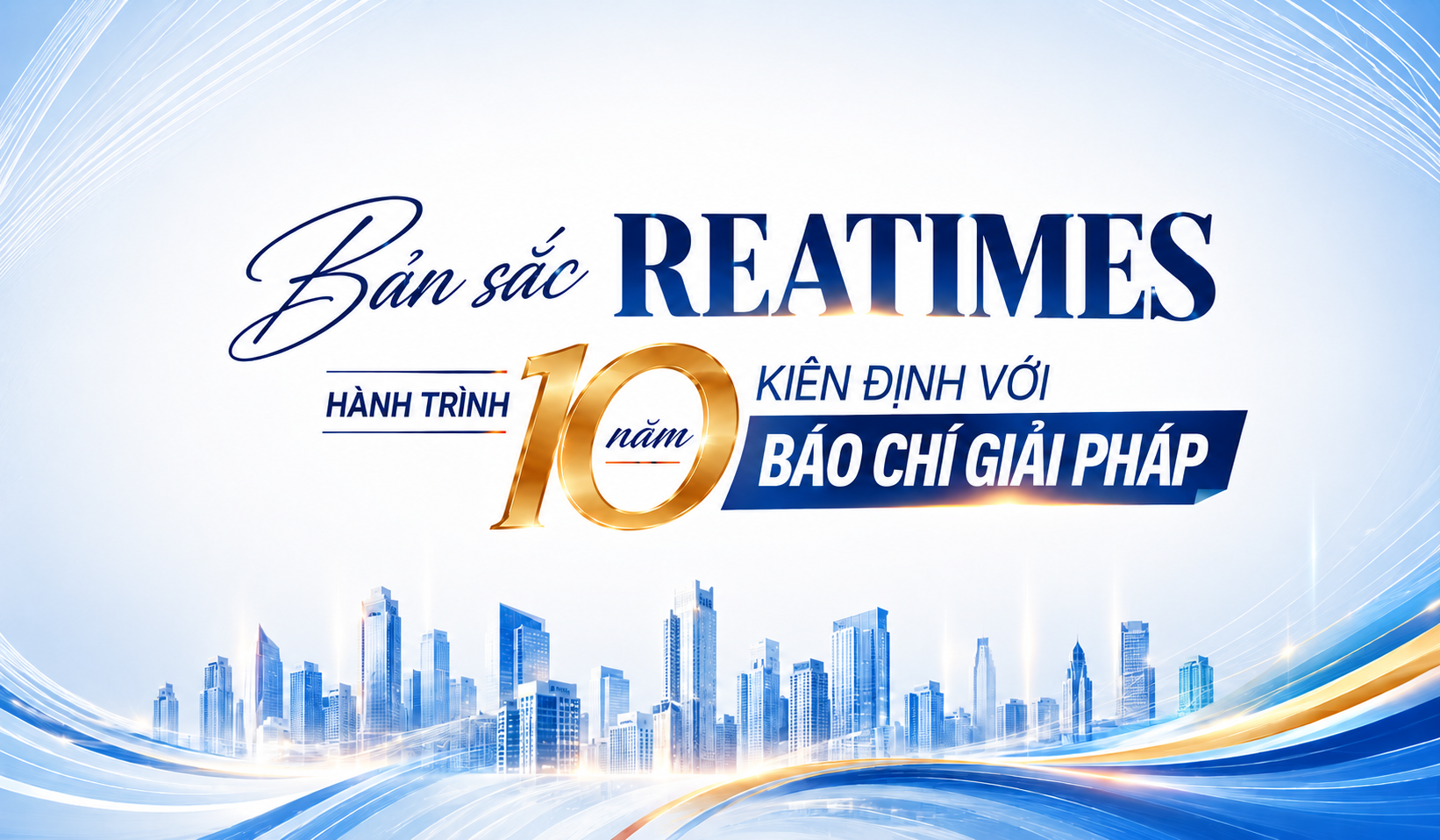 Bản sắc Reatimes: Kiên định báo chí giải pháp, kết nối tri thức để lan tỏa những giá trị bền vững