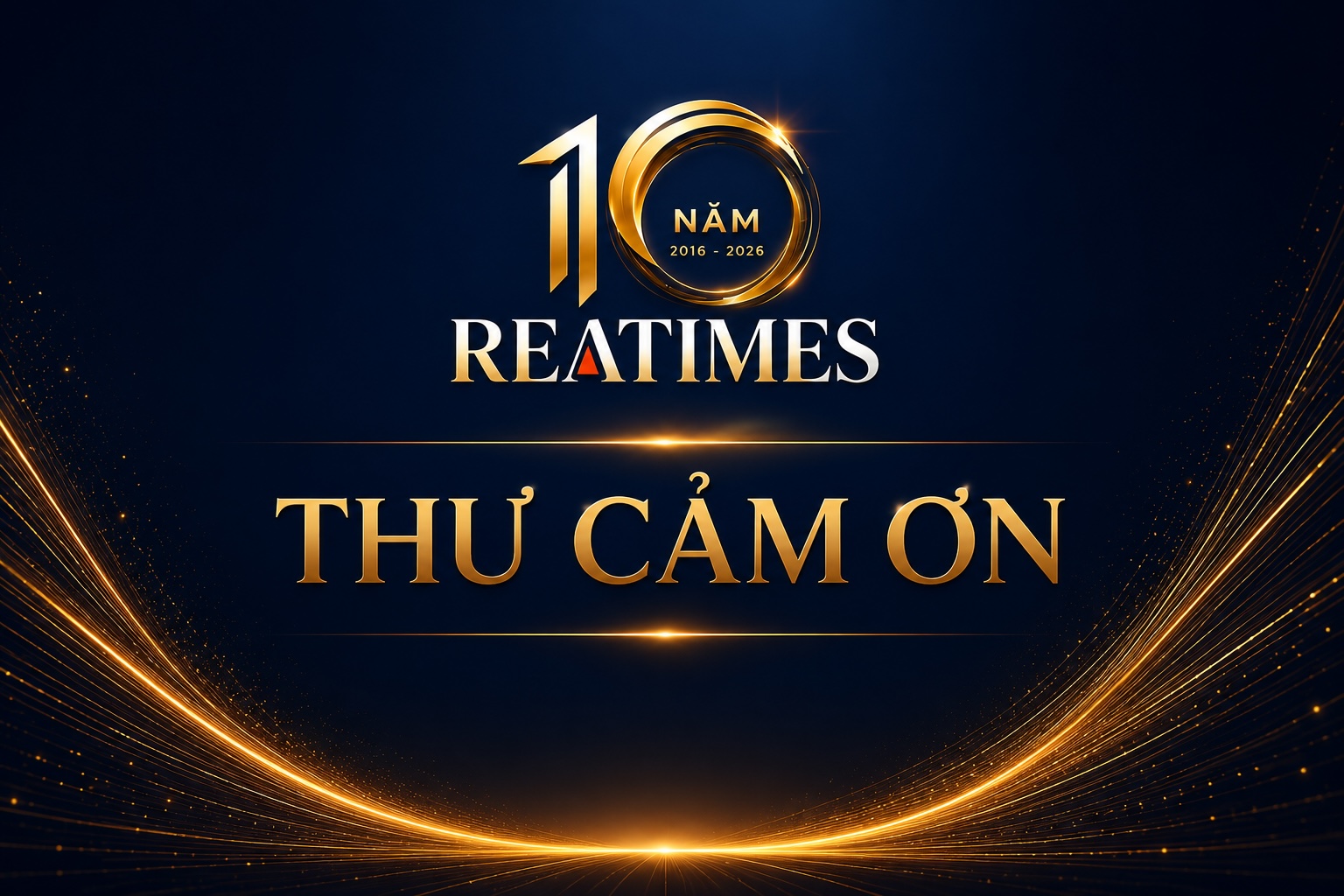Thư cảm ơn nhân dịp Kỷ niệm 10 năm thành lập Tạp chí điện tử Bất động sản Việt Nam - Reatimes