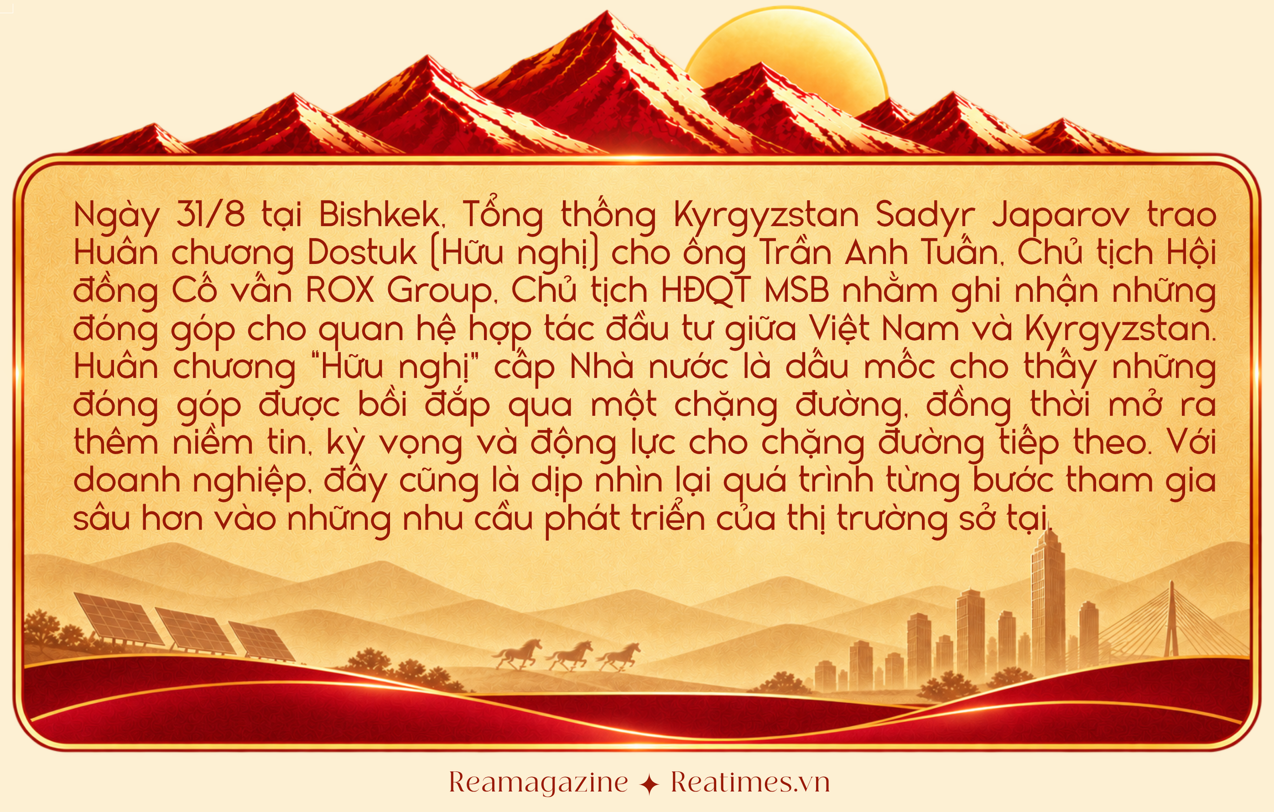 Huân chương Dostuk và hành trình của một doanh nghiệp Việt tại Kyrgyzstan - Ảnh 1.