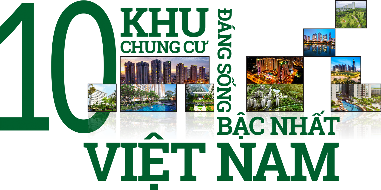 Top 10 khu chung cư đáng sống bậc nhất Việt Nam 2017