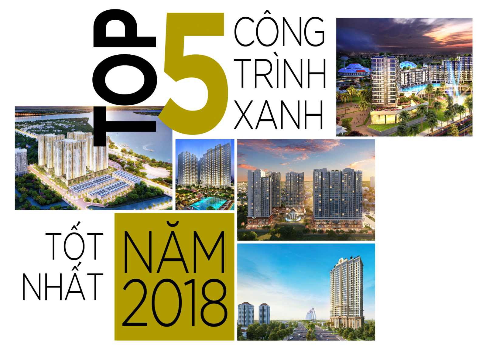 Top 5 công trình xanh tốt nhất năm 2018