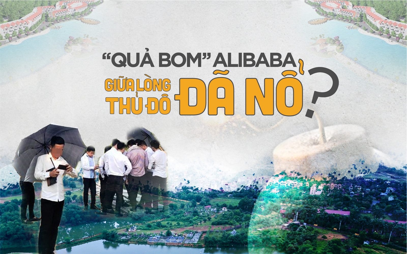 “Quả bom” Alibaba giữa lòng Thủ đô đã nổ?