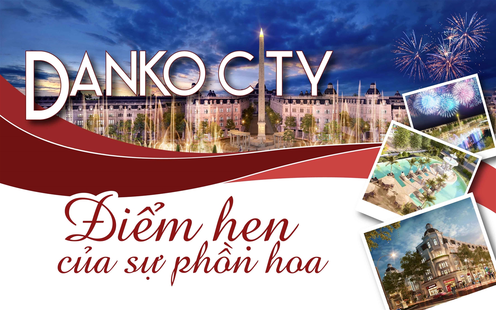 Danko City - điểm hẹn của sự phồn hoa