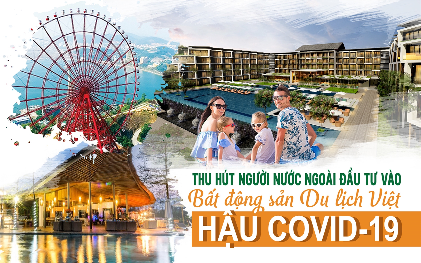 Giải pháp thu hút người nước ngoài đầu tư vào BĐS du lịch Việt Nam hậu Covid-19