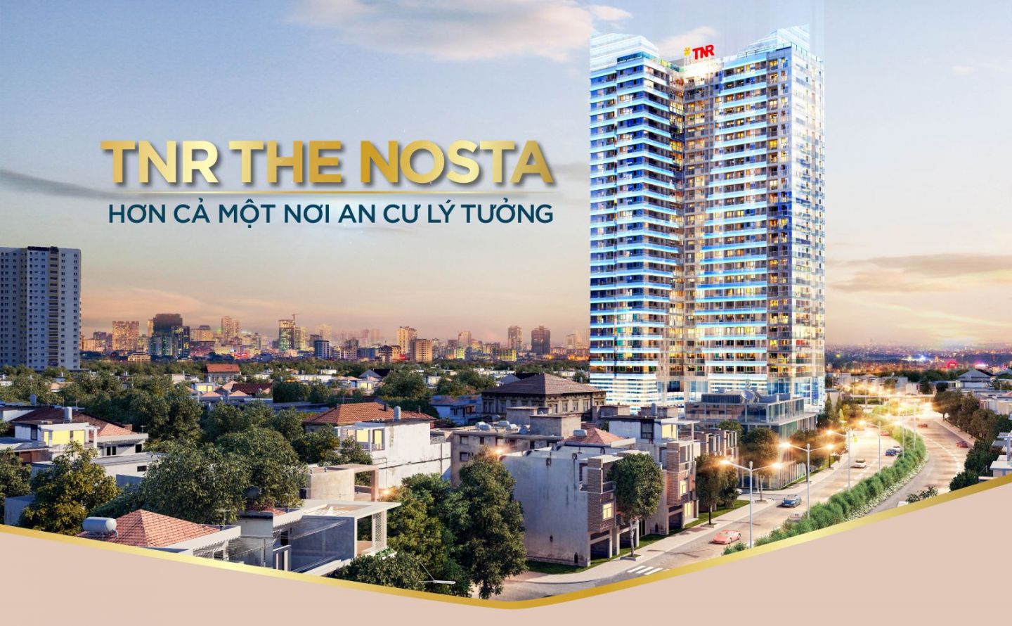 TNR The Nosta - Hơn cả một nơi an cư lý tưởng