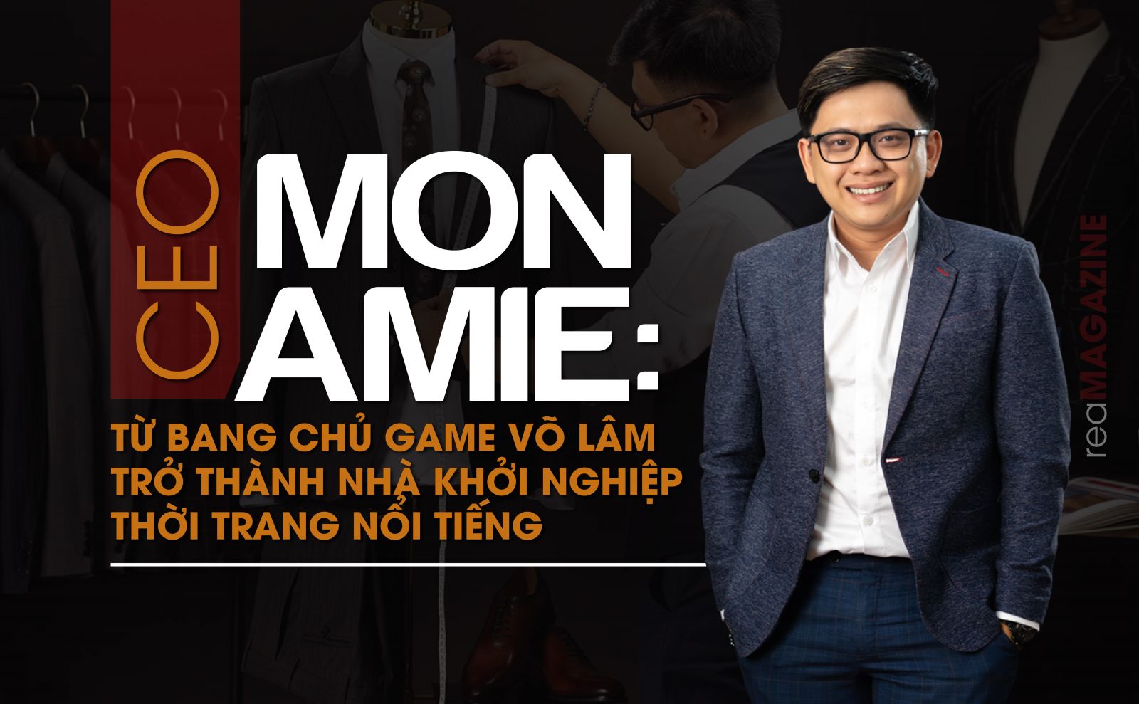 CEO Mon Amie: Từ bang chủ game võ lâm trở thành nhà khởi nghiệp thời trang nổi tiếng
