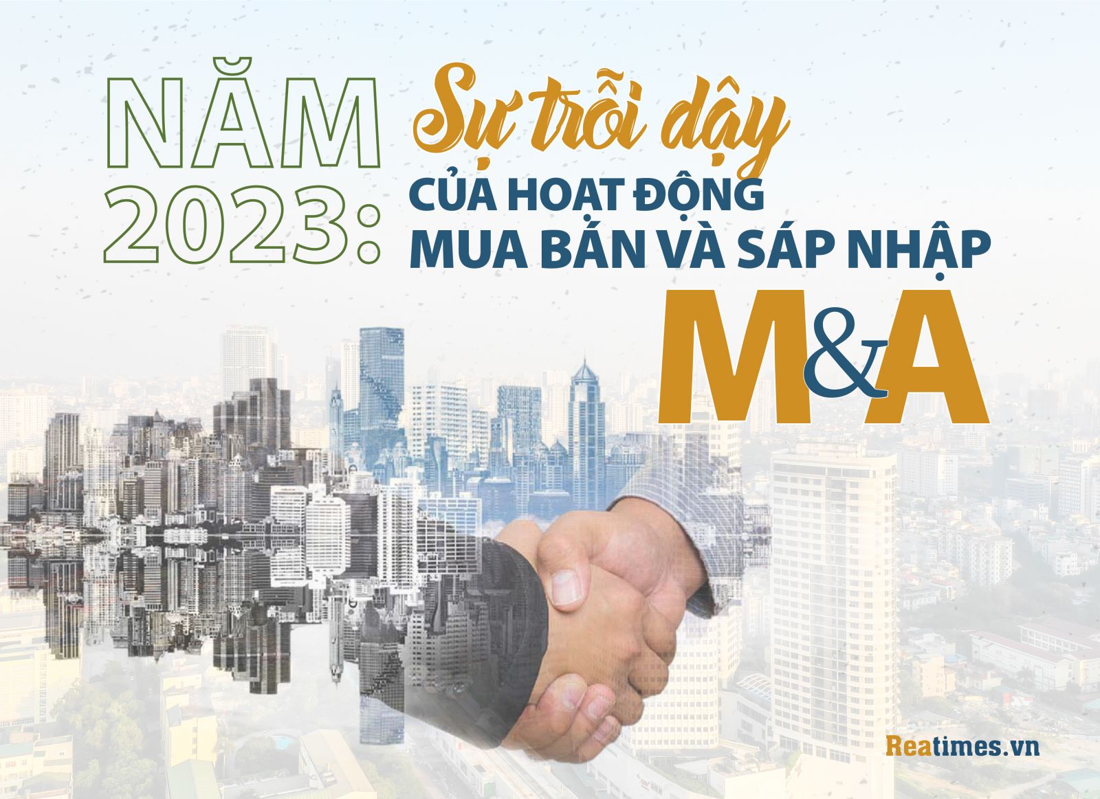 Tín hiệu tích cực M&A trên thị trường Việt Nam