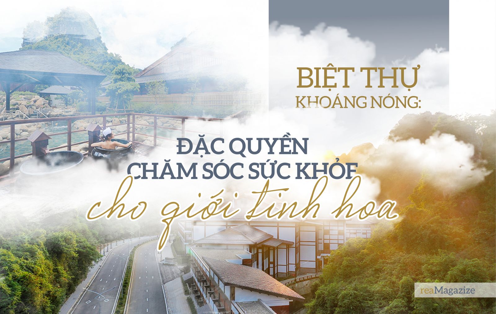 Biệt thự khoáng nóng: Đặc quyền chăm sóc sức khỏe cho giới tinh hoa