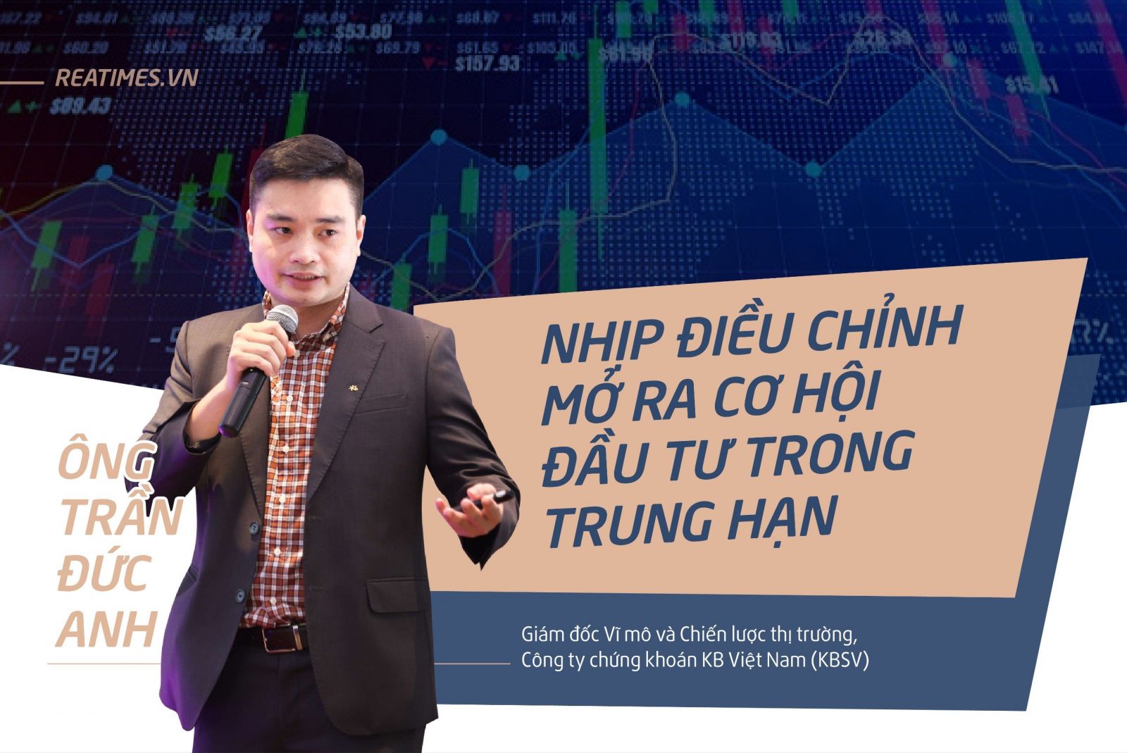 “Nhịp điều chỉnh mới sẽ mở ra cơ hội đầu tư trong trung hạn cho thị trường”