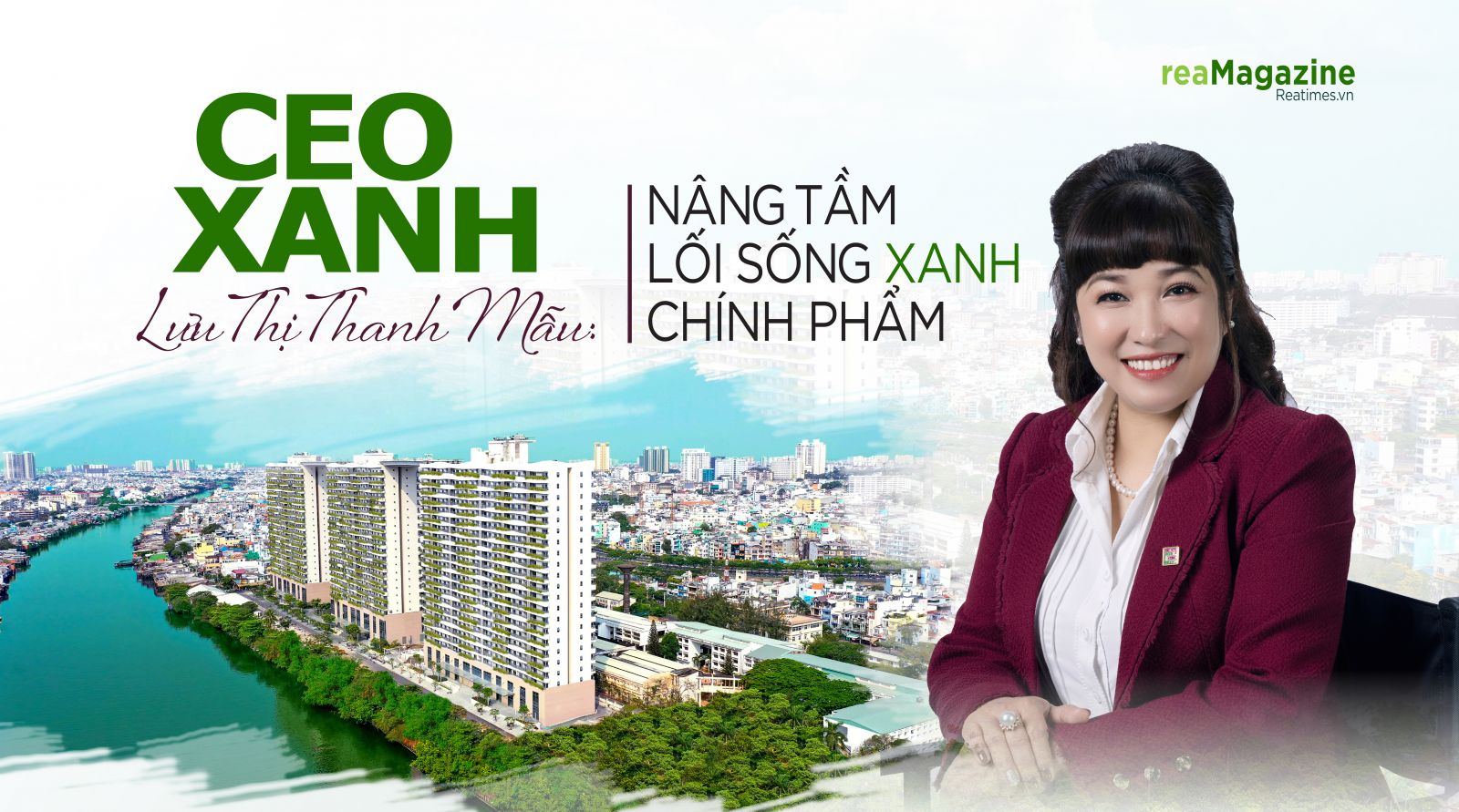CEO xanh Lưu Thị Thanh Mẫu: Nâng tầm lối sống xanh chính phẩm