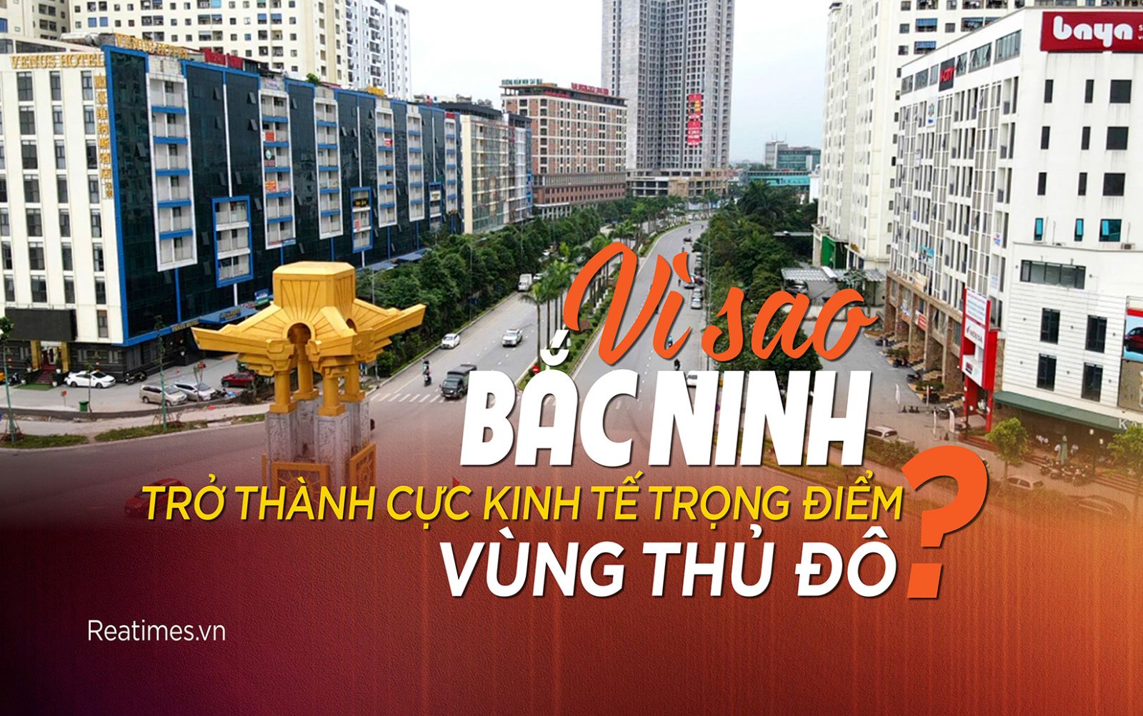 Vì sao Bắc Ninh trở thành cực kinh tế trọng điểm Vùng Thủ đô?