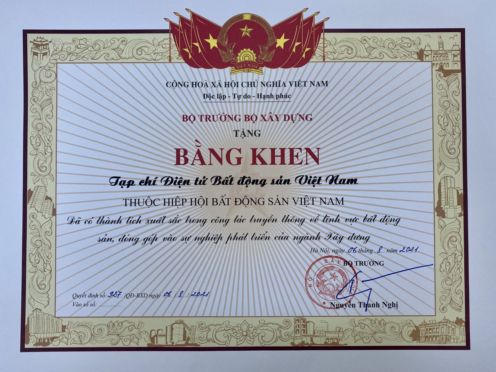 Bộ trưởng Bộ Xây dựng có bằng khen tặng Tạp chí điện tử Bất động sản Việt Nam đã có thành tích xuất sắc trong công tác truyền thông về lĩnh vực bất động sản, đóng góp vào sự nghiệp phát triển của ngành Xây dựng.