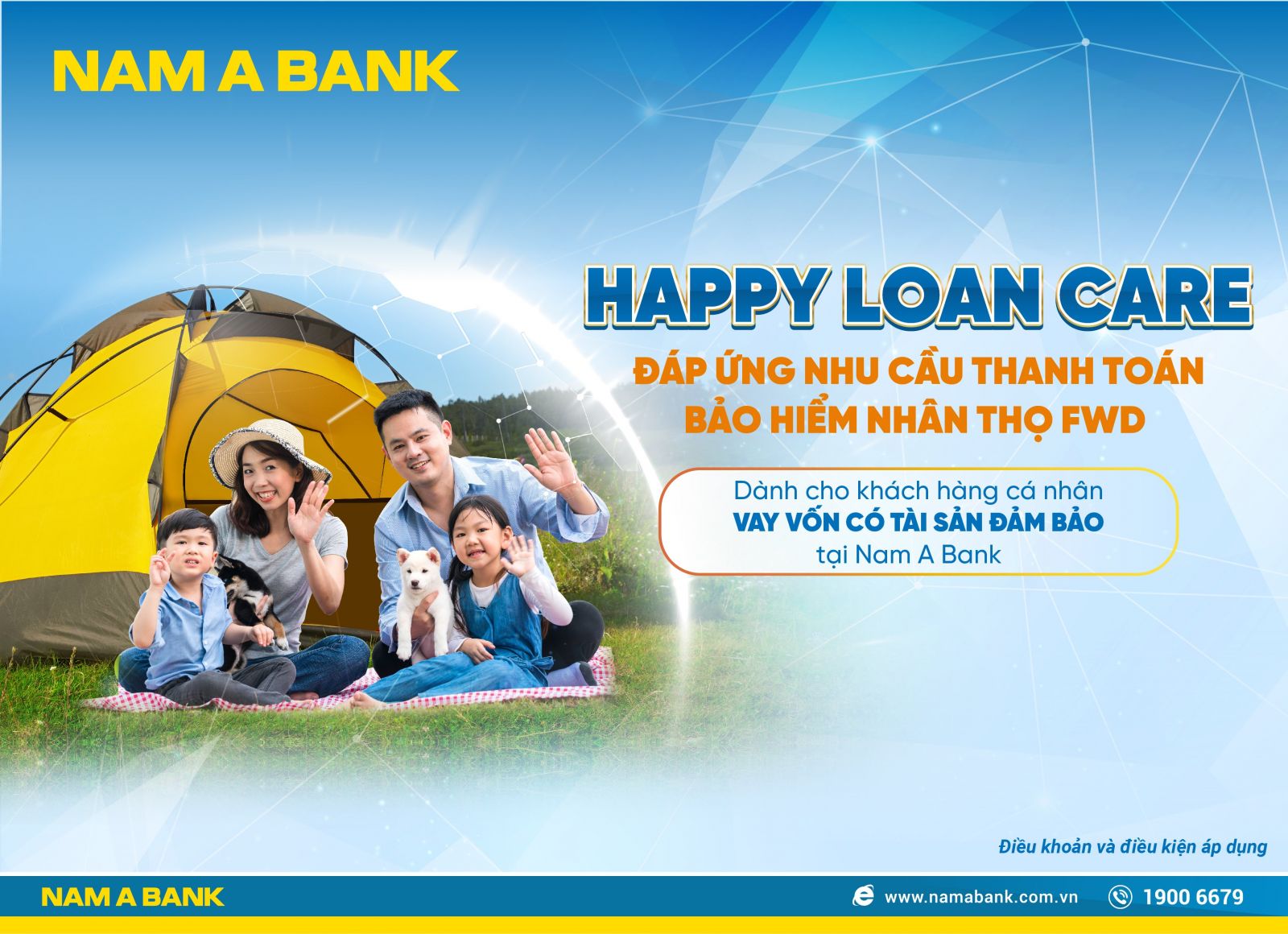 Chương trình “Happy Loan Care” – Nam A Bank đáp ứng nhu cầu thanh toán  bảo hiểm nhân thọ FWD cho khách hàng.