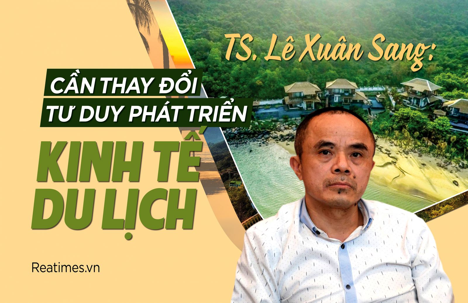 TS. Lê Xuân Sang: Phải nỗ lực “thoát ta“ để đón khách du lịch hạng sang