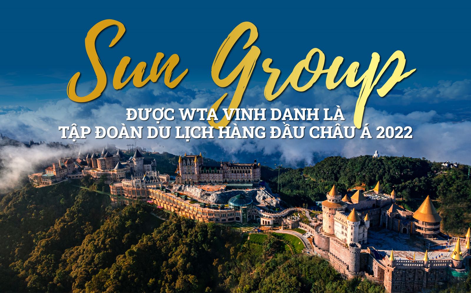 Sun Group được WTA vinh danh là Tập đoàn du lịch hàng đầu châu Á 2022 