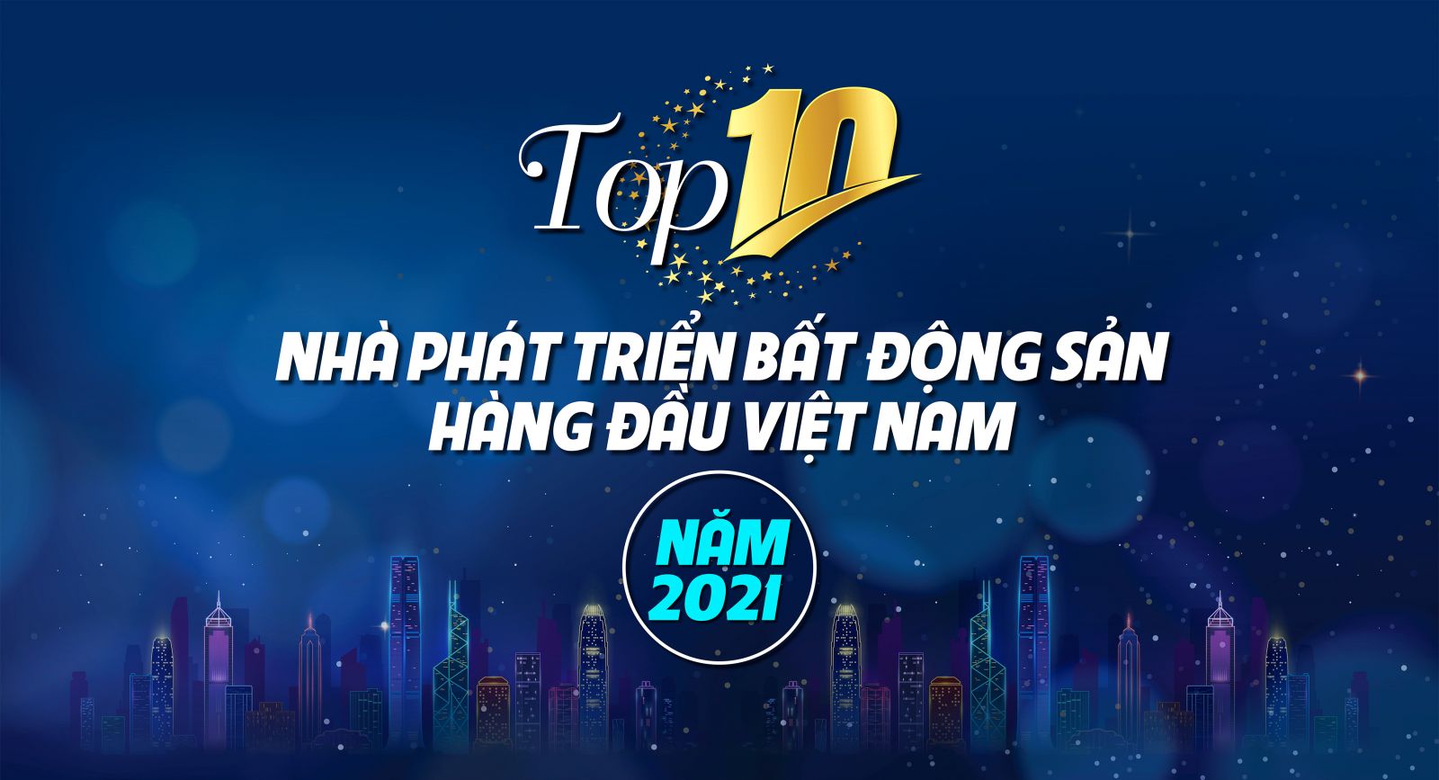 Top 10 nhà phát triển bất động sản hàng đầu Việt Nam năm 2021