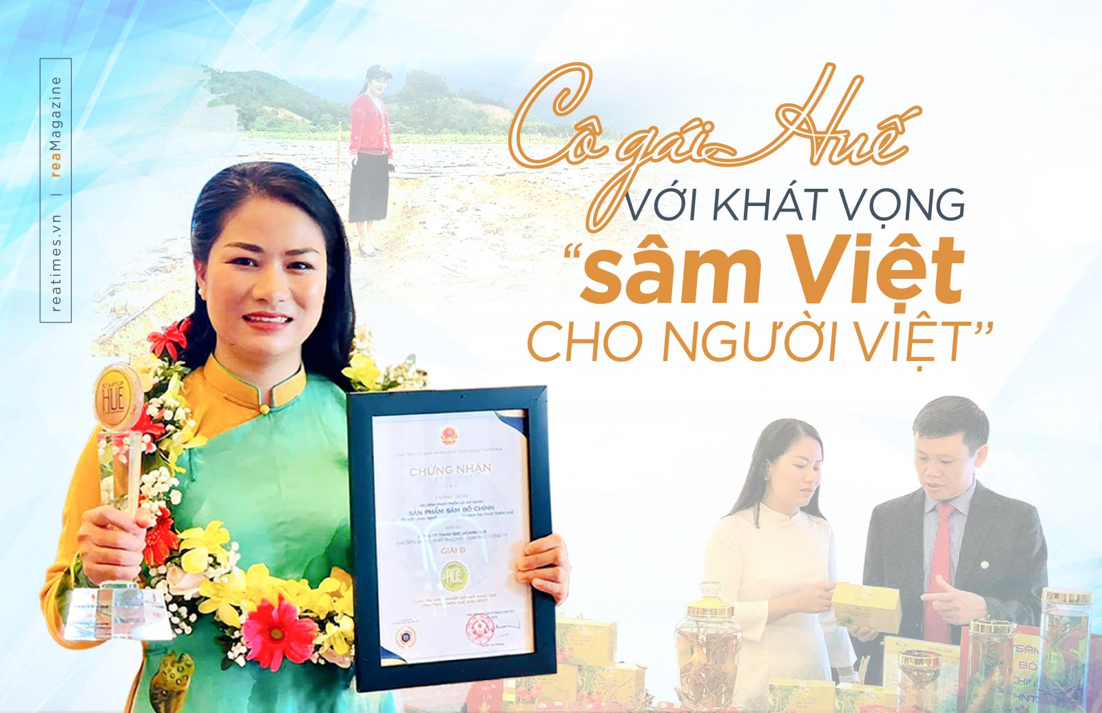 Cô gái Huế với khát vọng “sâm Việt cho người Việt”